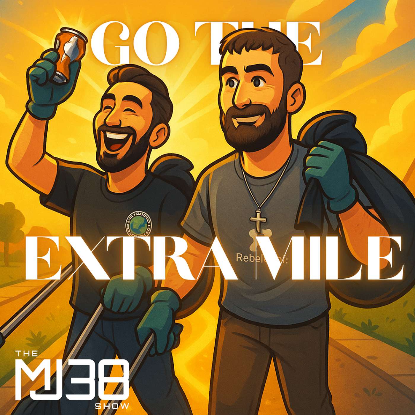 Go The EXTRA MILE | JRE Guests, The Extra Mile & Making Things "Better" | The MJ38 Show #103 Go The EXTRA MILE | JRE Guests, The Extra Mile & Making Things "Better" | The MJ38 Show #103