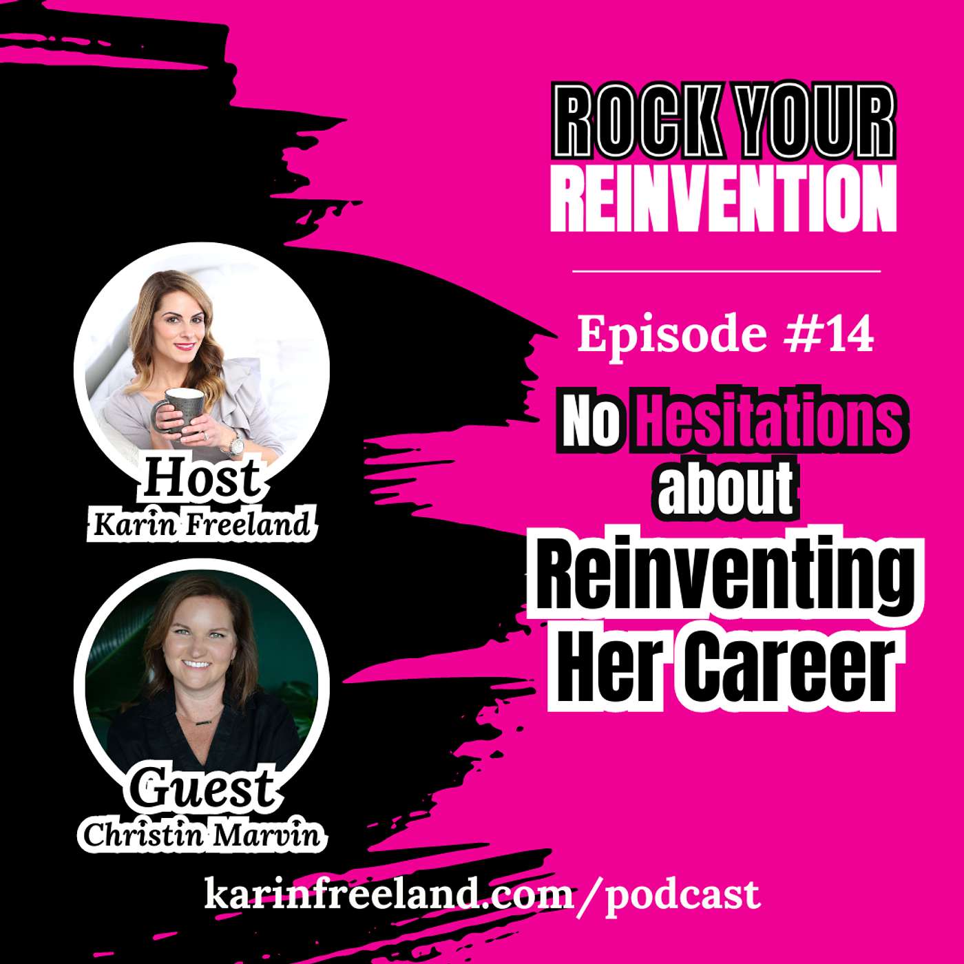 Rock Your Reinvention: Tips For High-Achieving Women Who Want to Exit Their Six-Figure Career And Start A Successful Business