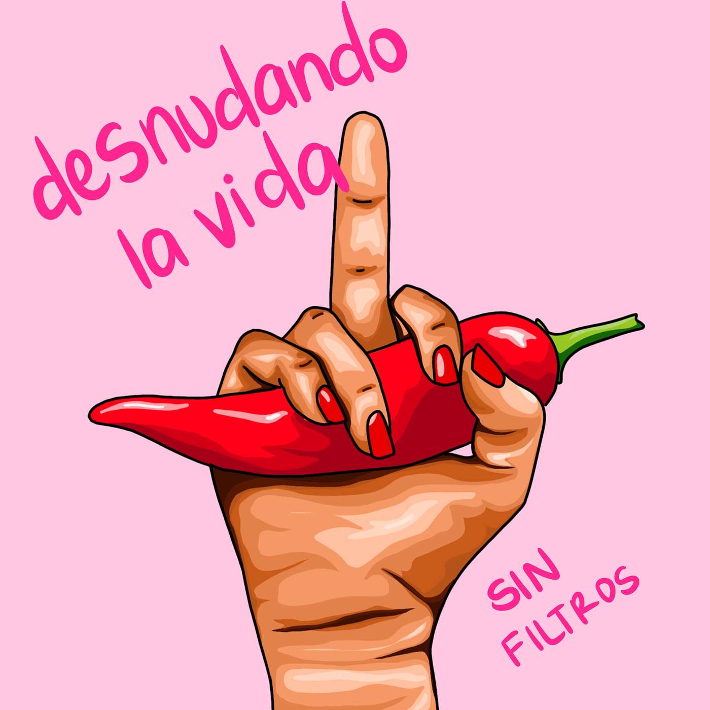 Desnudando la vida sin filtros