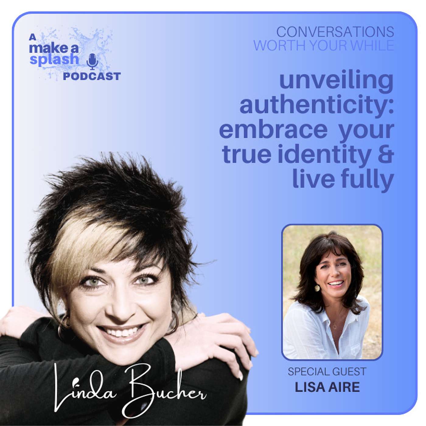 Conversations Worth Your While with Linda Bucher