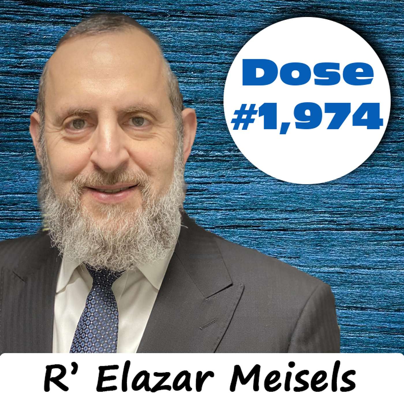 Double Dose #1,974: One Fond Memory - R' Elazar Meisels