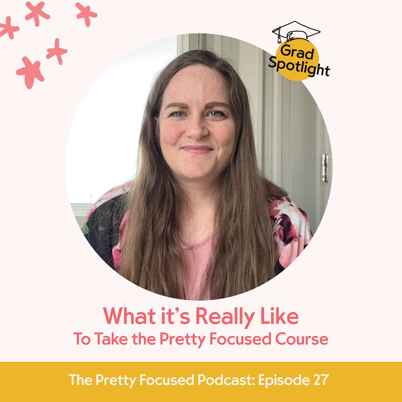 What It’s Really Like to Take the Pretty Focused Course | Grad Spotlight | Kalee Haasbeek