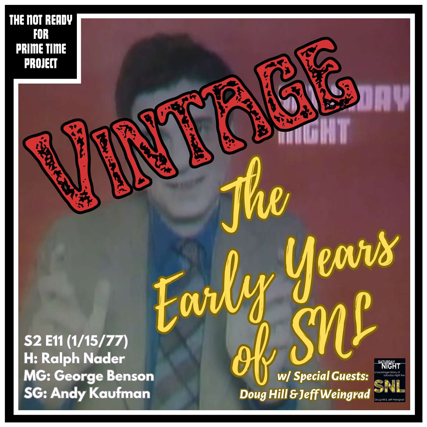 VINTAGE The Early Years of SNL: S02E11 Ralph Nader/George Benson (1/15/77)