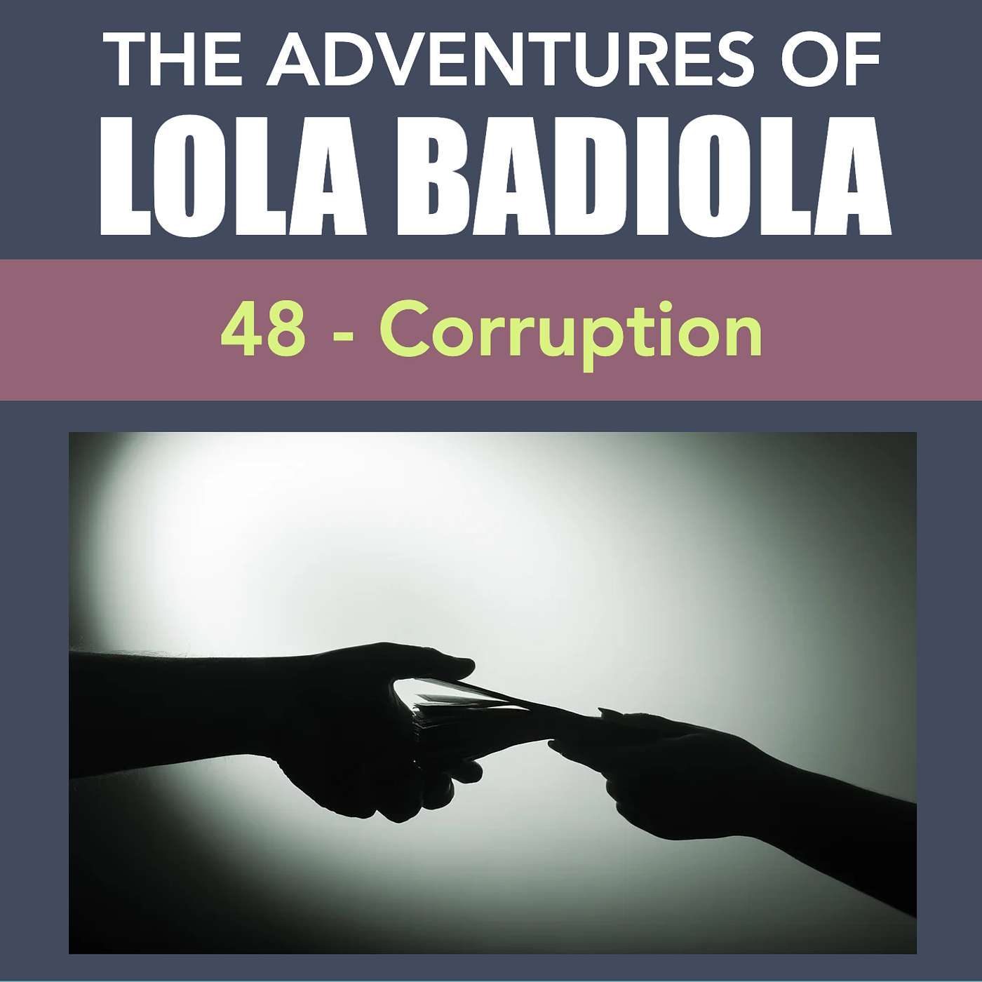 Chapter 48: Corruption