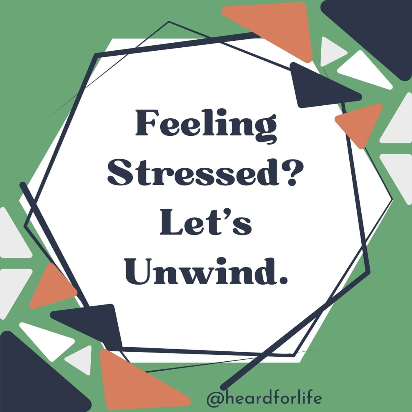 024- Feeling Stressed? Let’s Unwind.