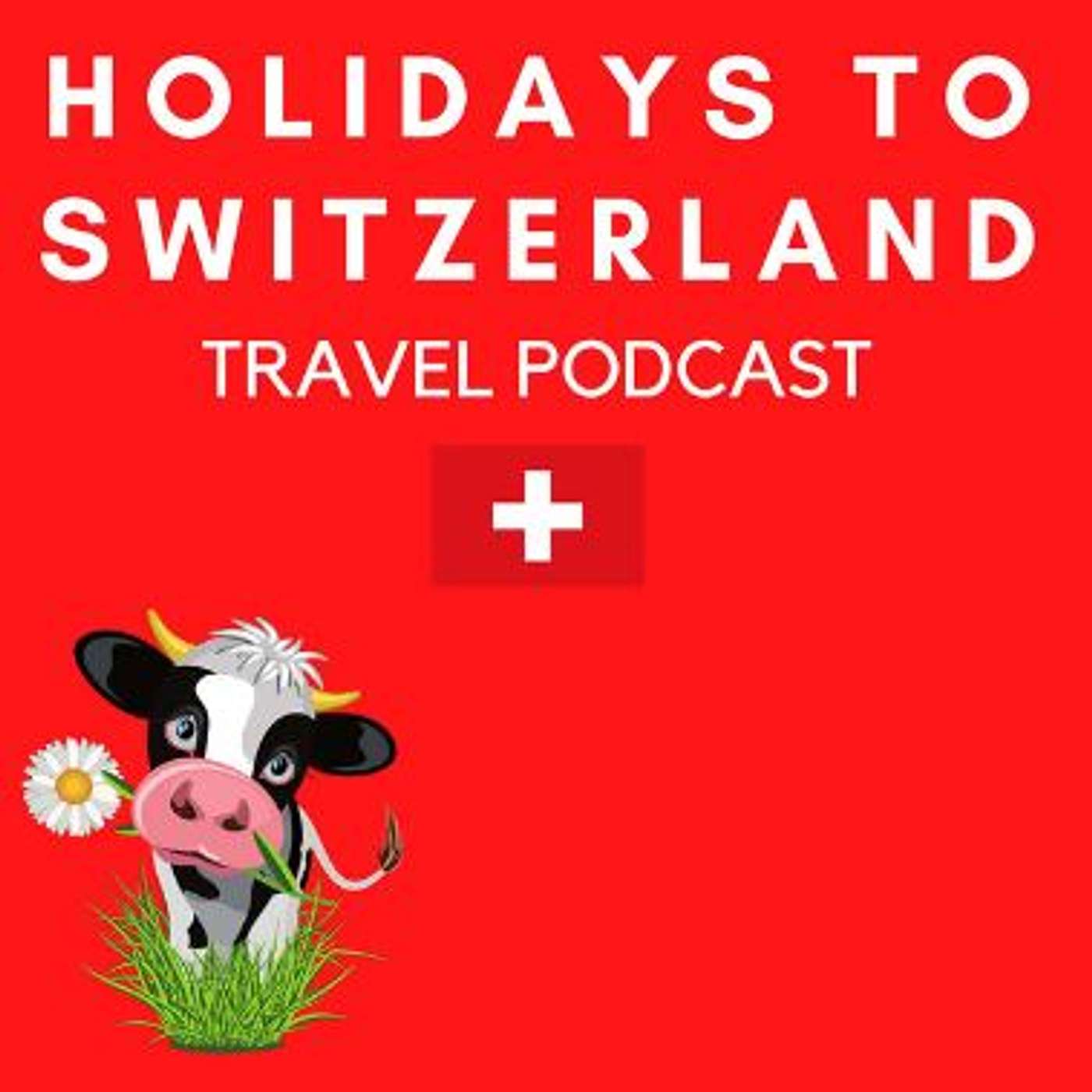 Holidays to Switzerland Travel Podcast, host Carolyn Schönafinger