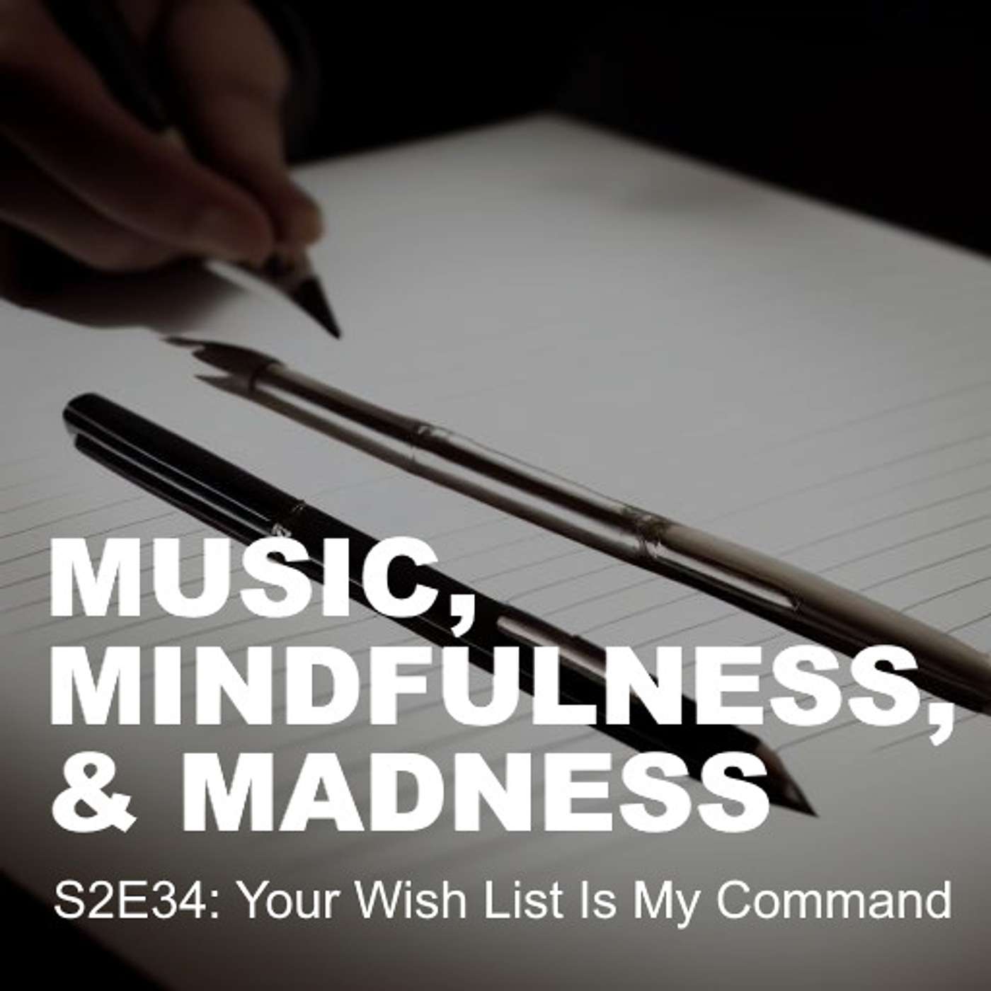 Music, Mindfulness, & Madness