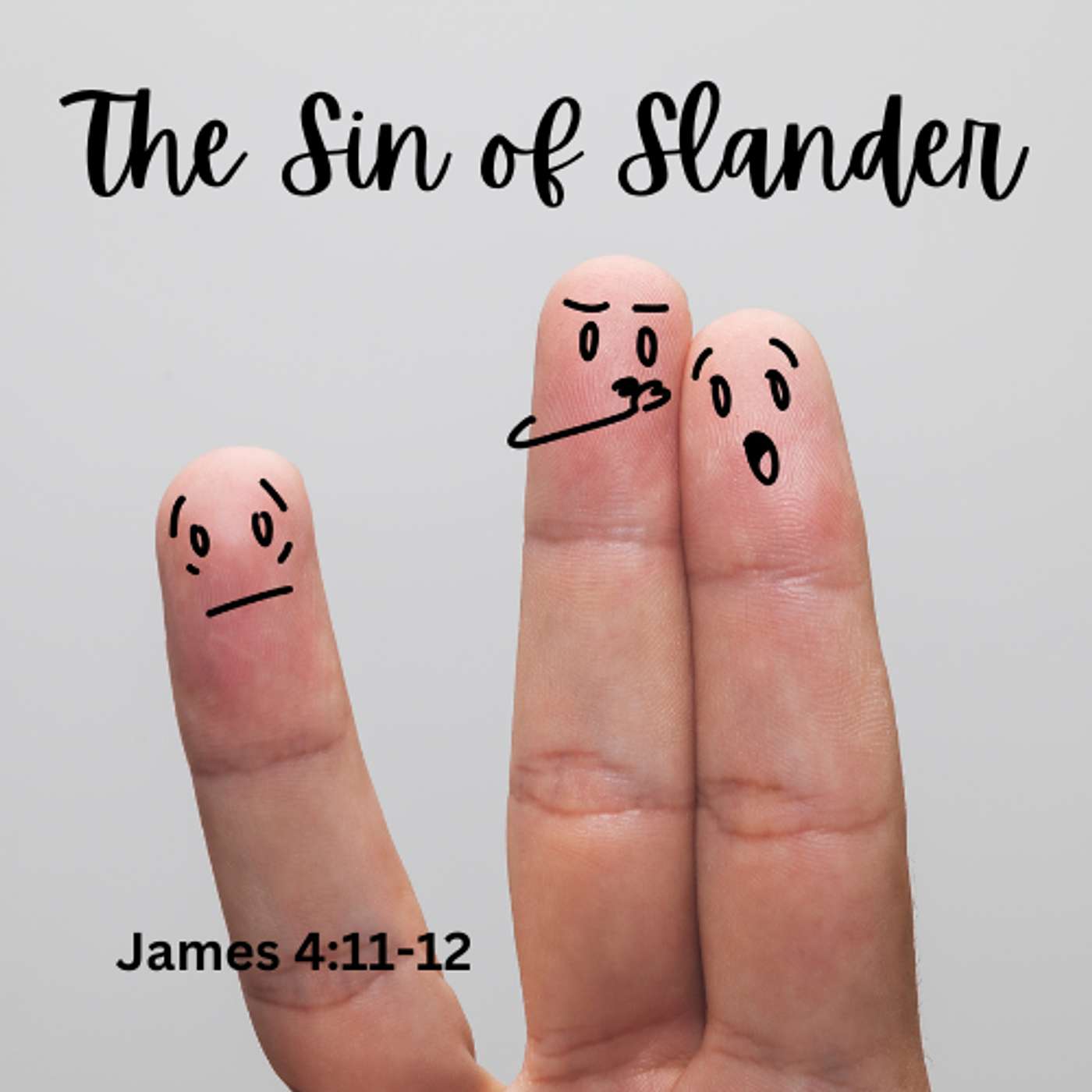 The Sin of Slander