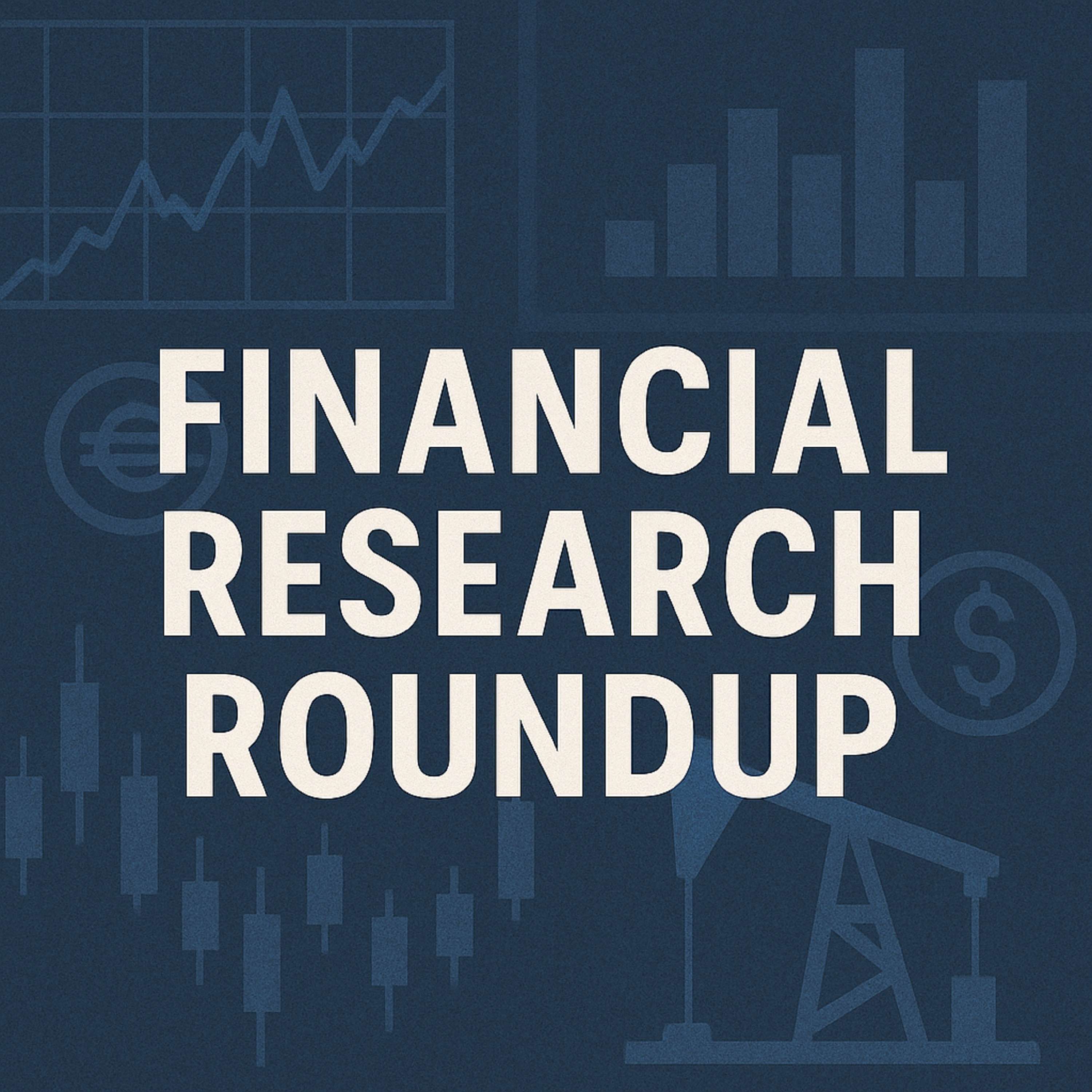 Financial Research Roundup
