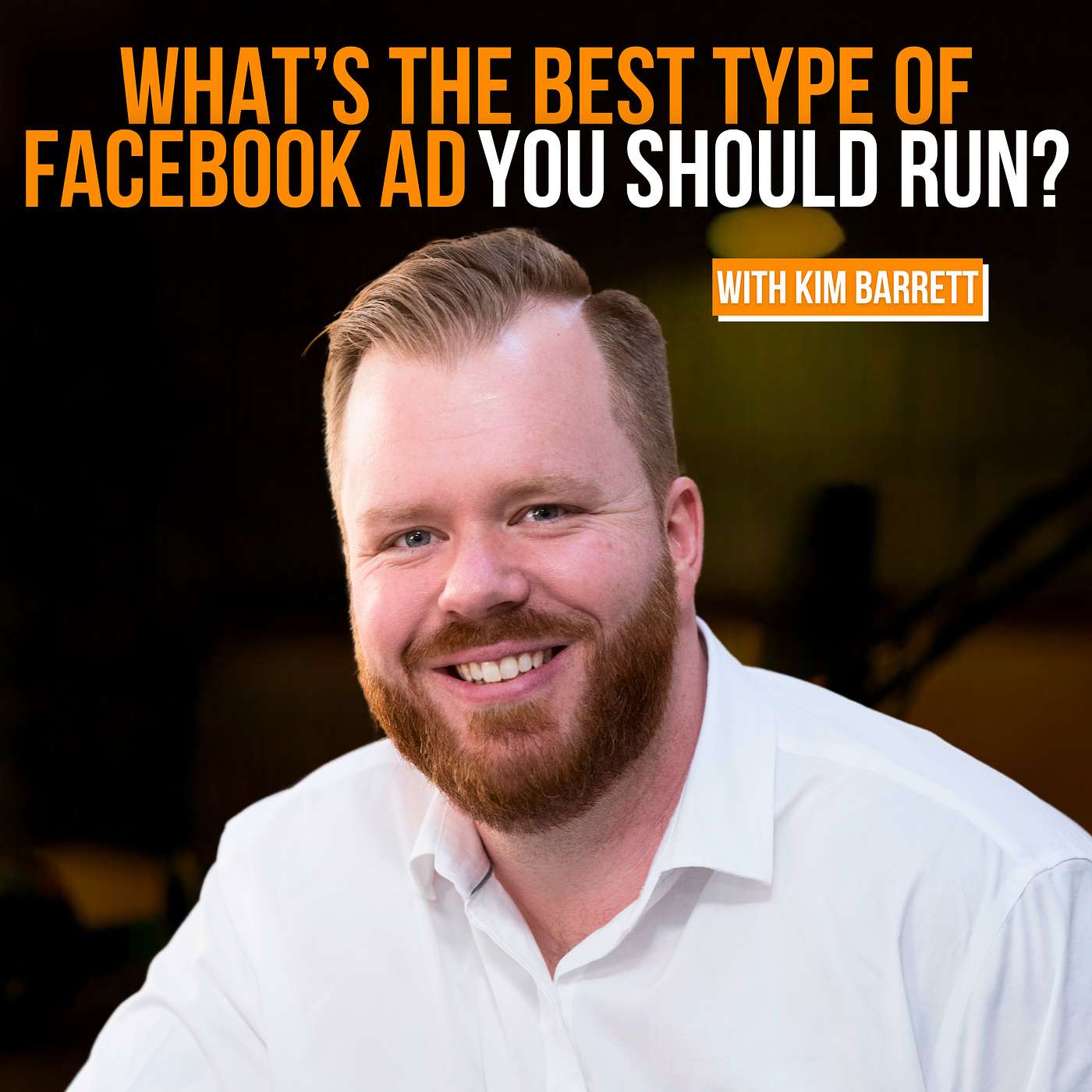 What’s The Best Type of Facebook Ad You Should Run?