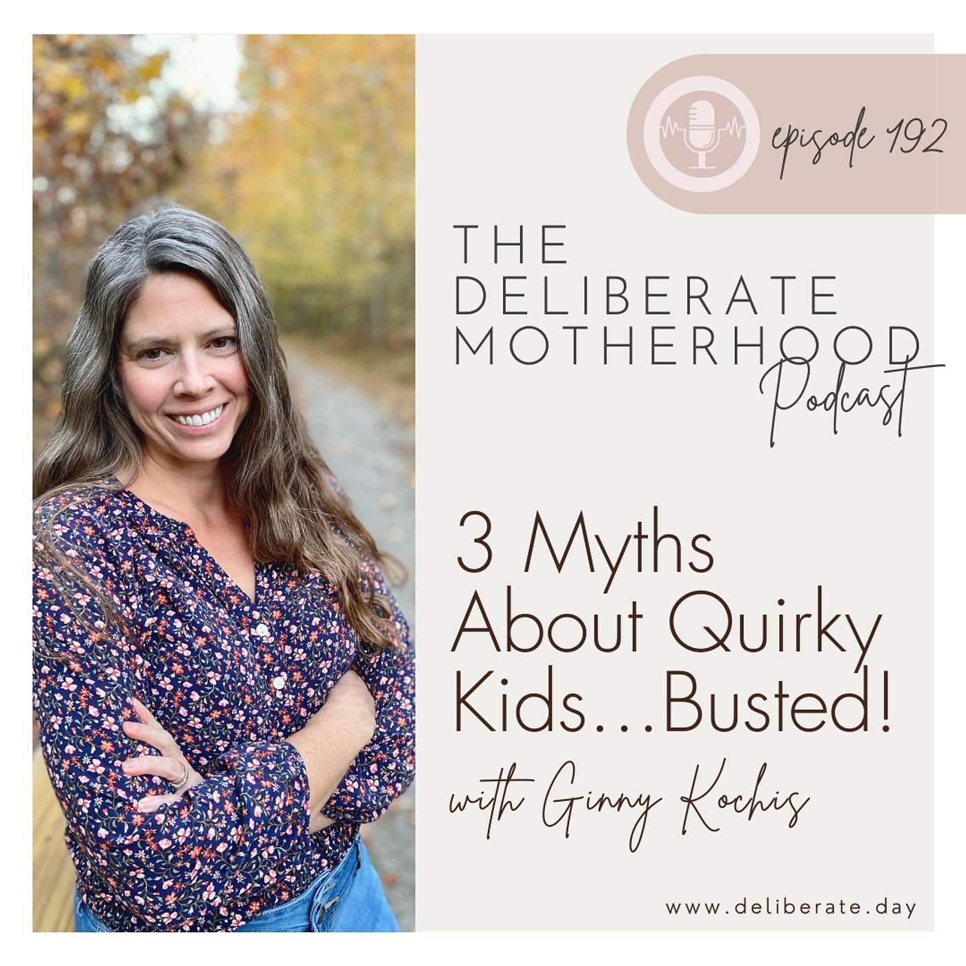 Deliberate Motherhood Podcast