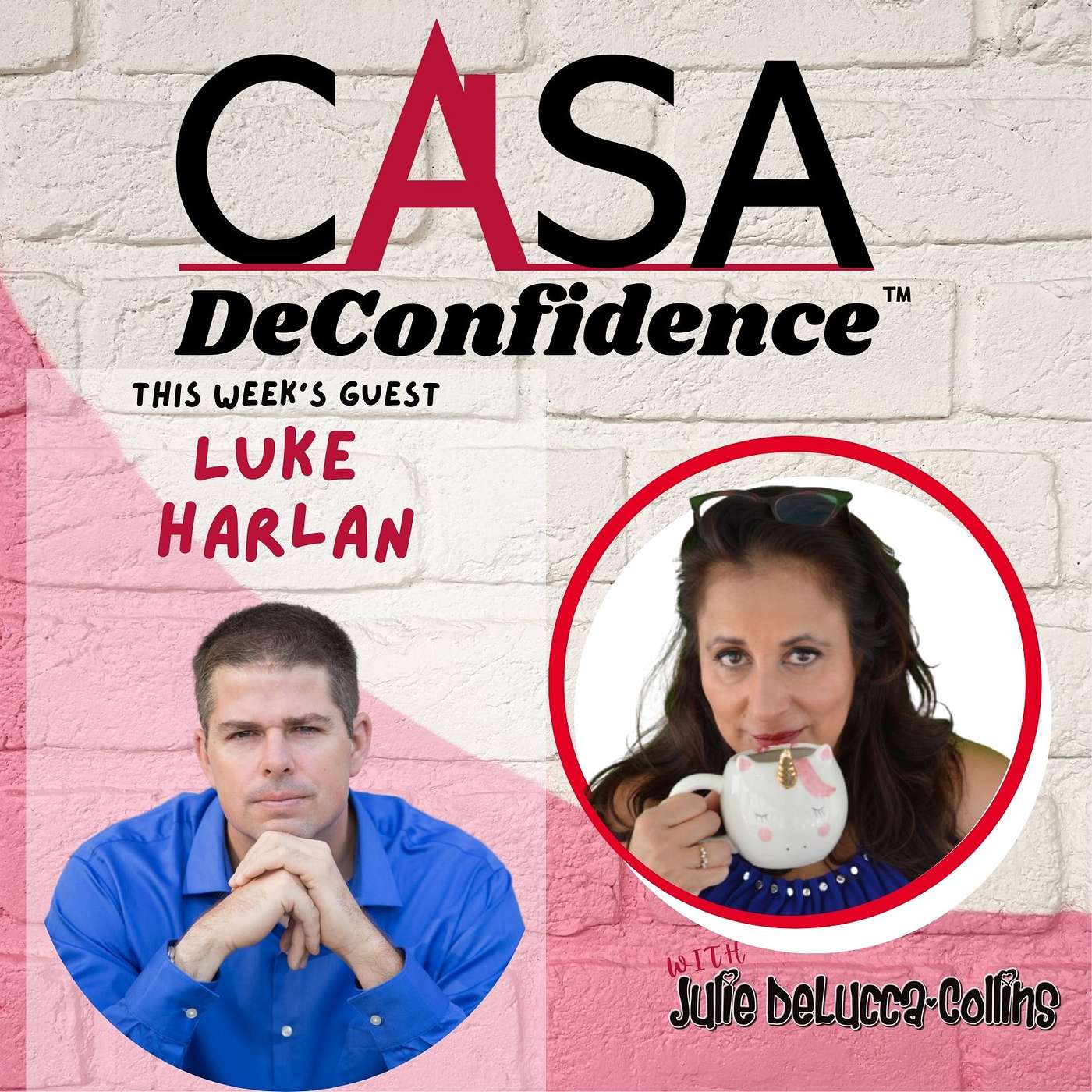 Ep 141: How to Move Past Your Fear of Failure, Self-doubt, and Frustrations with Luke Harlan