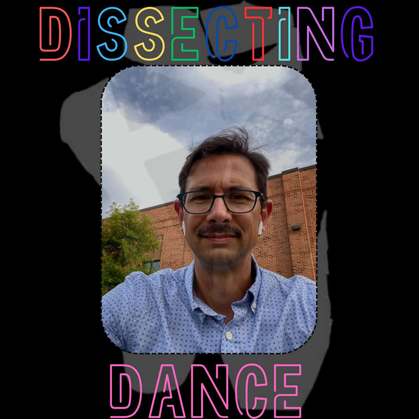 Dissecting Dance: Kickin it with Ren - Welcome to the Tech Side... with Brian Jones