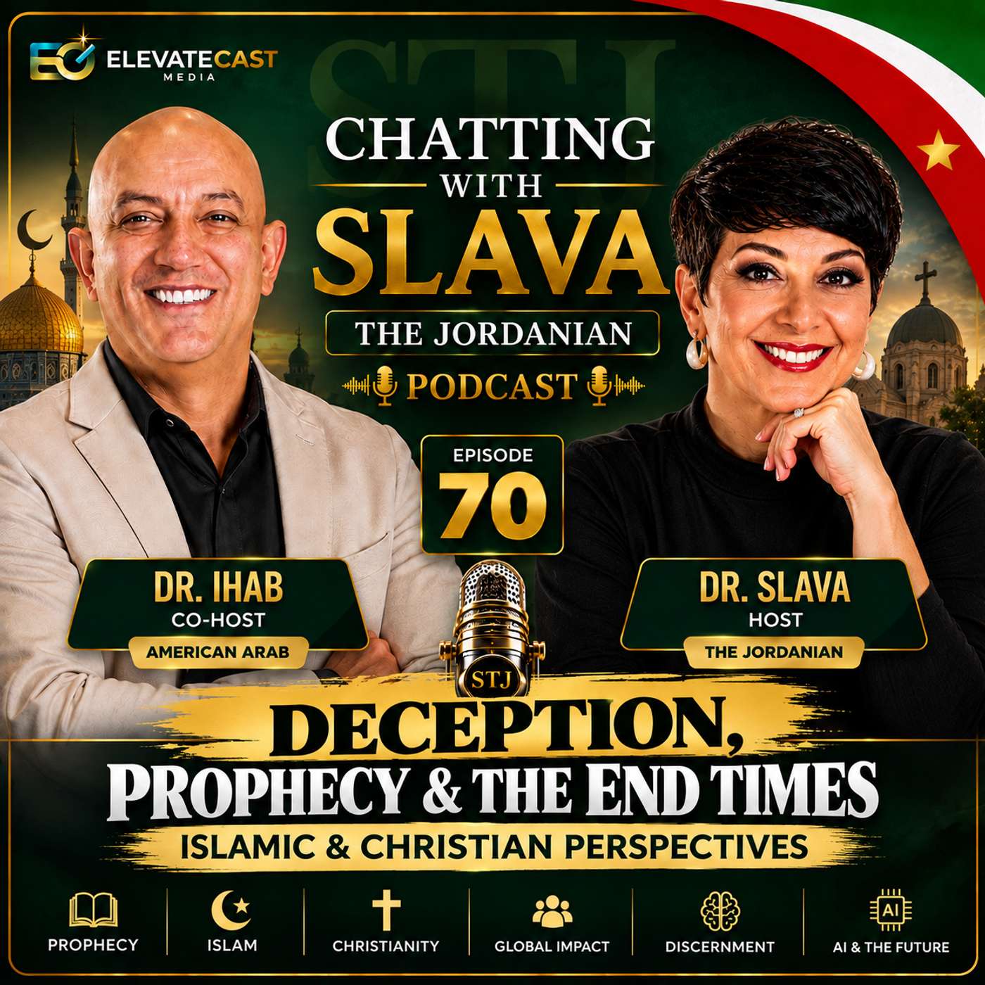 Deception, Prophecy & the End Times: Islamic and Christian Perspectives