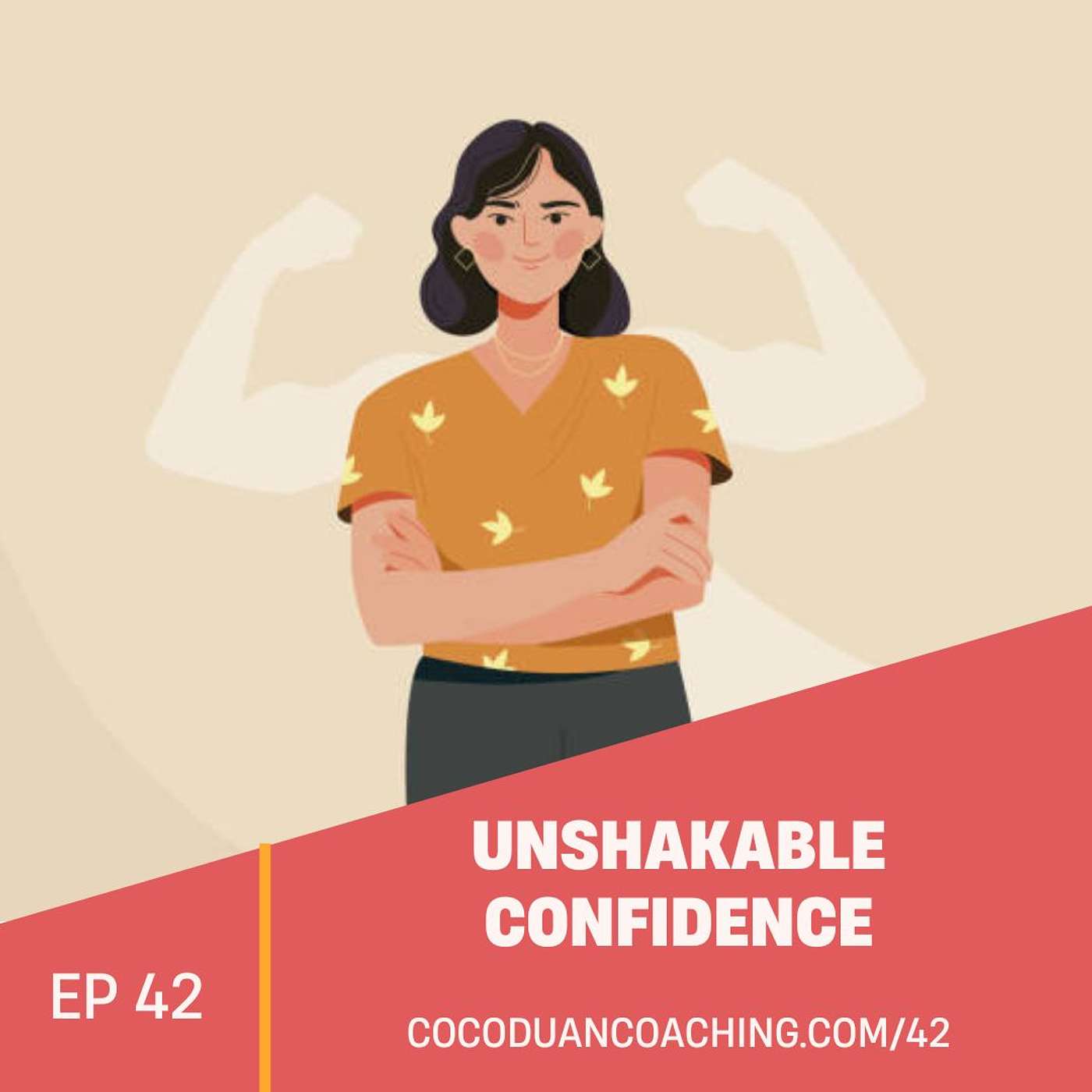 Unshakable Confidence: Helping High-Achieving Women Lead with Calm, Clarity, and Confidence—at Work and in Life