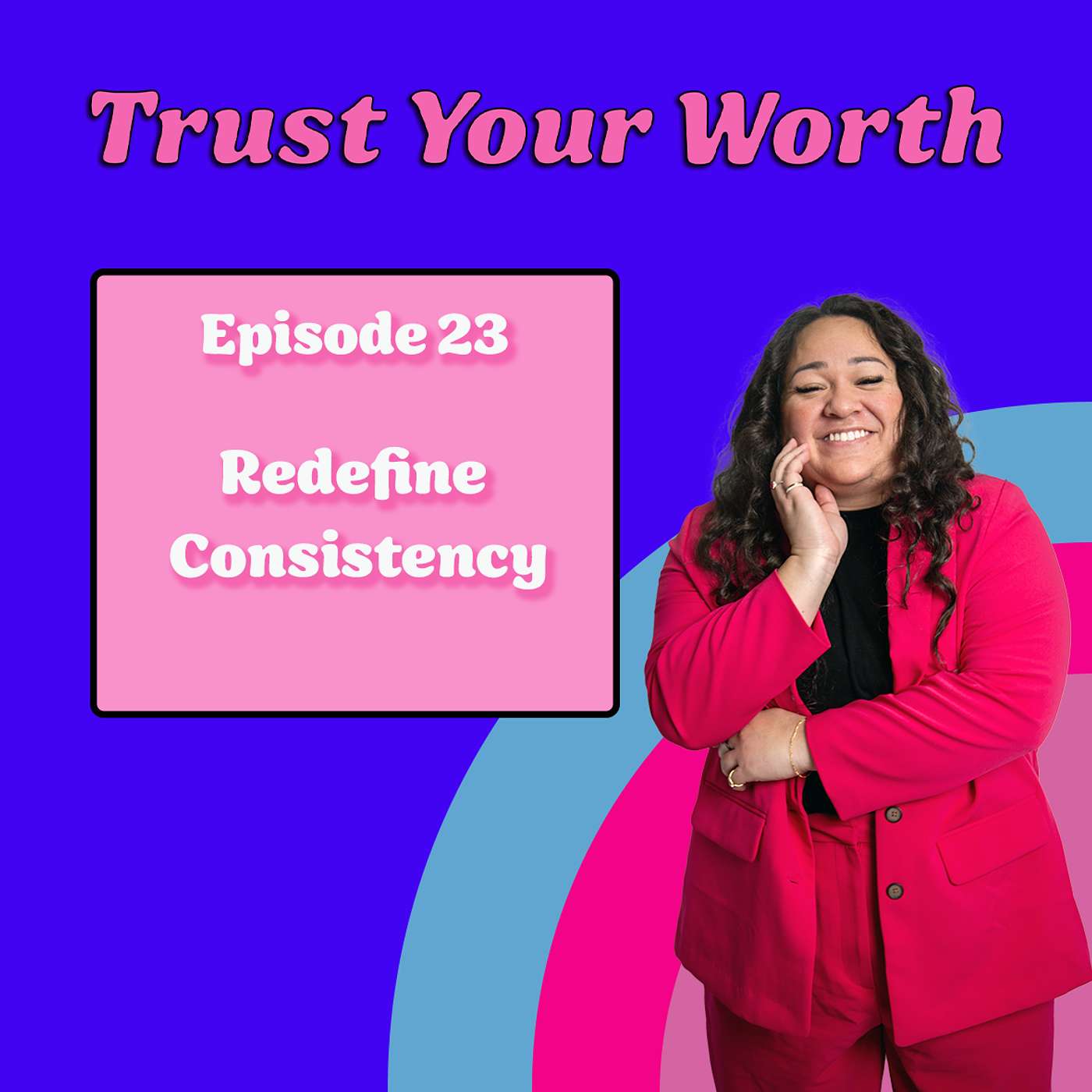 Trust Your Worth