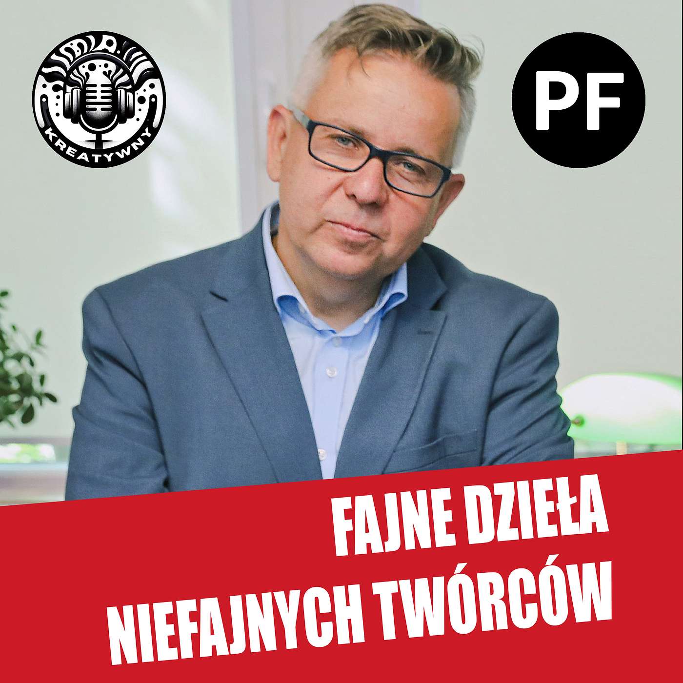 O fajnych dziełach niefajnych twórców | PF 125