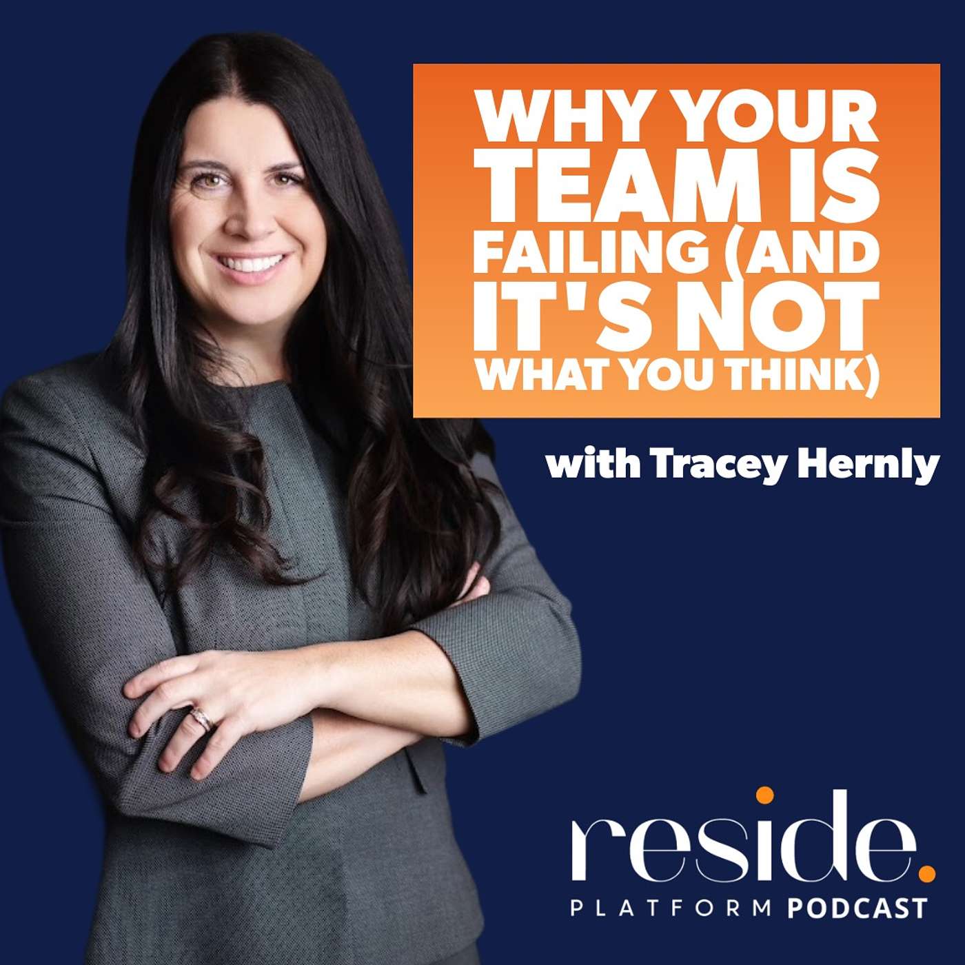 Why Your Team Is Failing (And It's Not What You Think) with Tracey Hernly