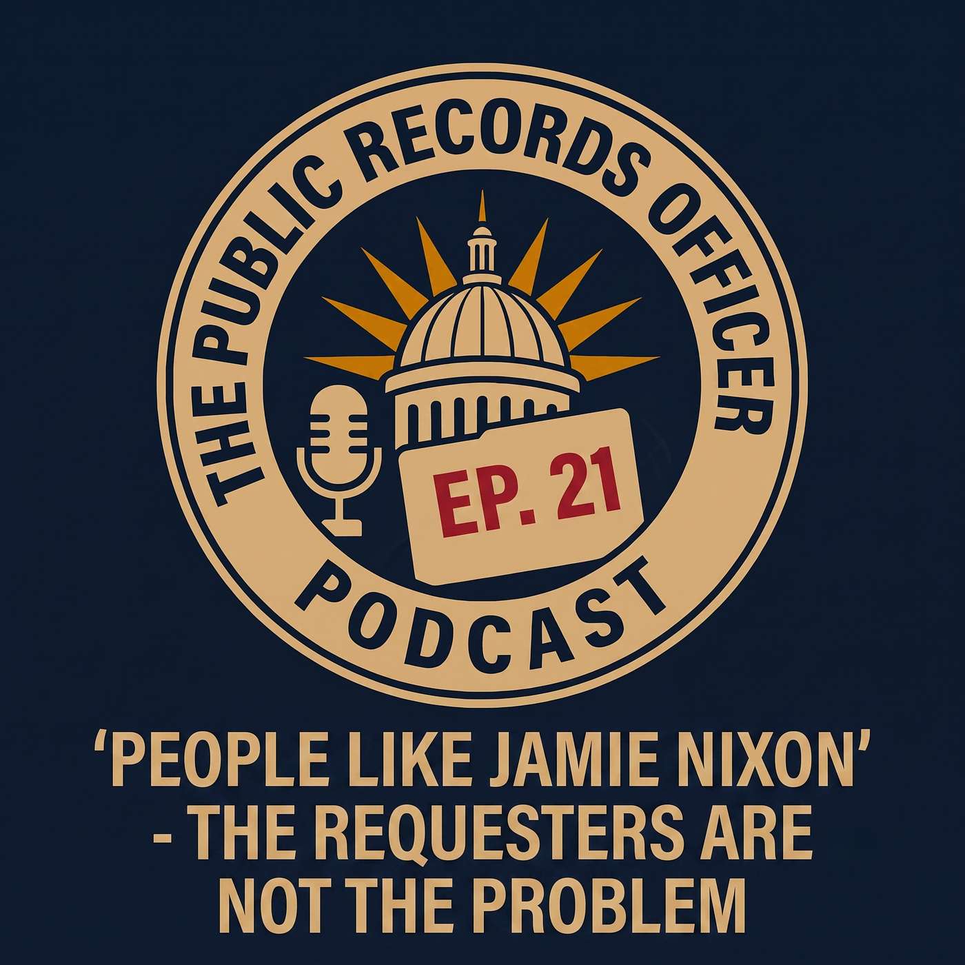 Ep. 21 'People Like Jamie Nixon' - The Requesters Are Not the Problem