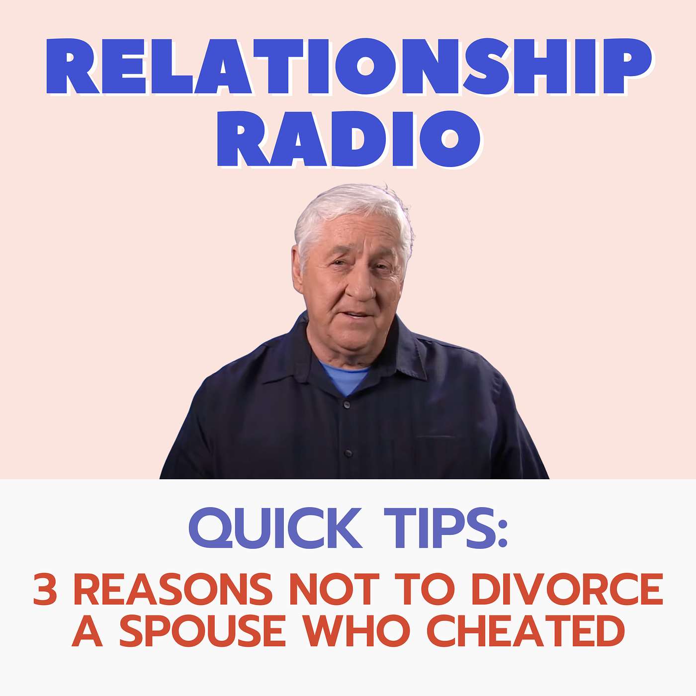 Quick Tips: 3 Reasons Not to Divorce a Spouse Who Cheated