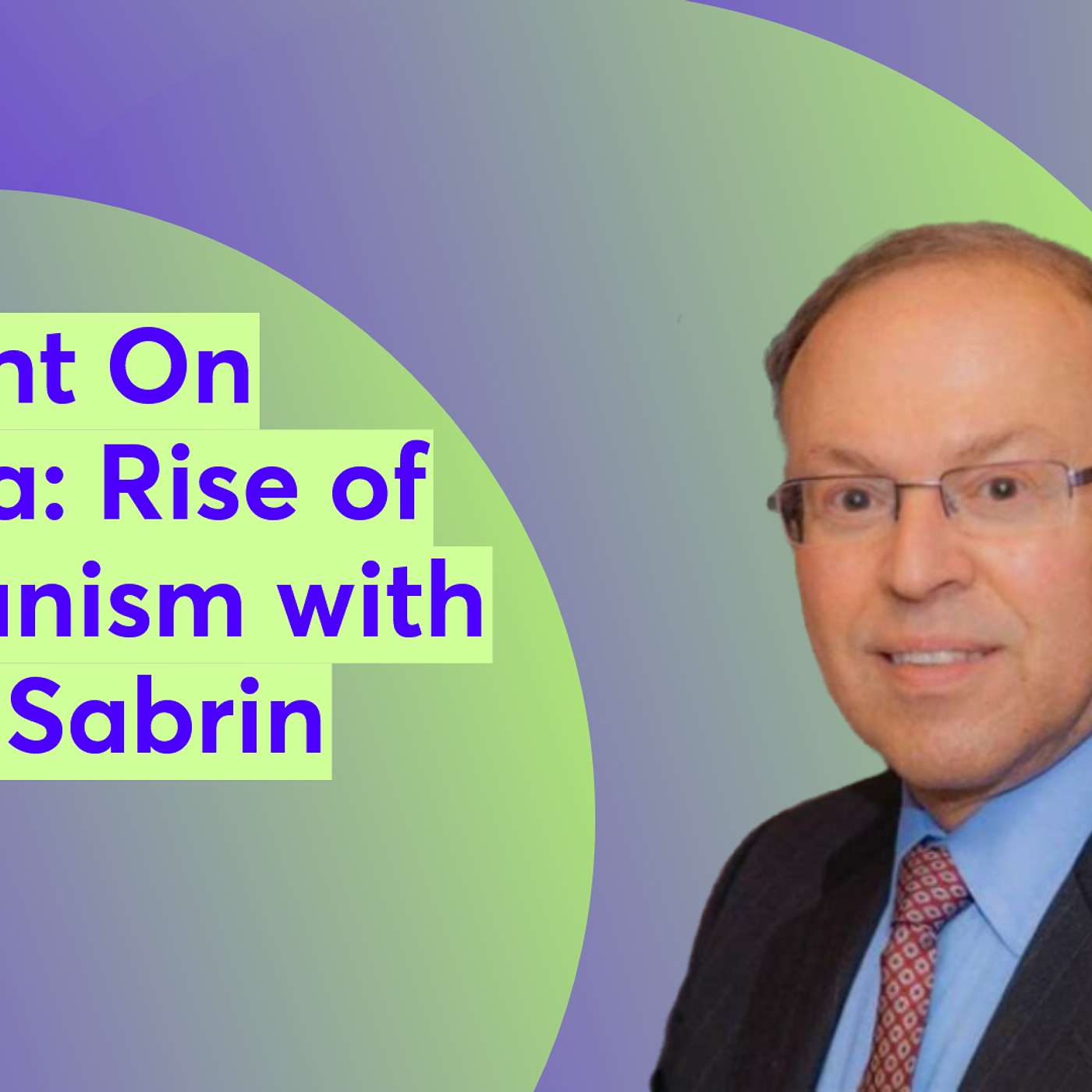 Spotlight On America: Rise of Communism with Murray Sabrin episode artwork