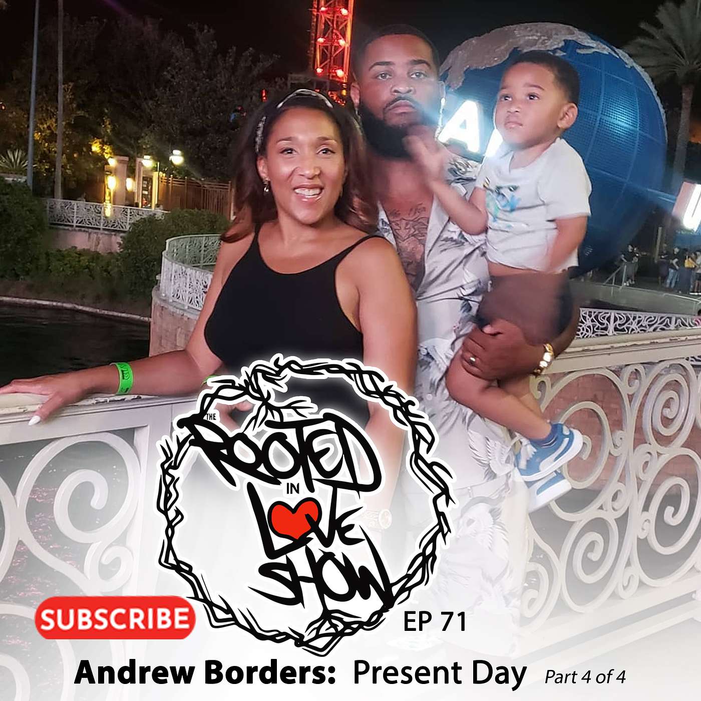 071 Andrew Borders 4 Of 4 | Season 3 | The Rooted In Love Show episode artwork