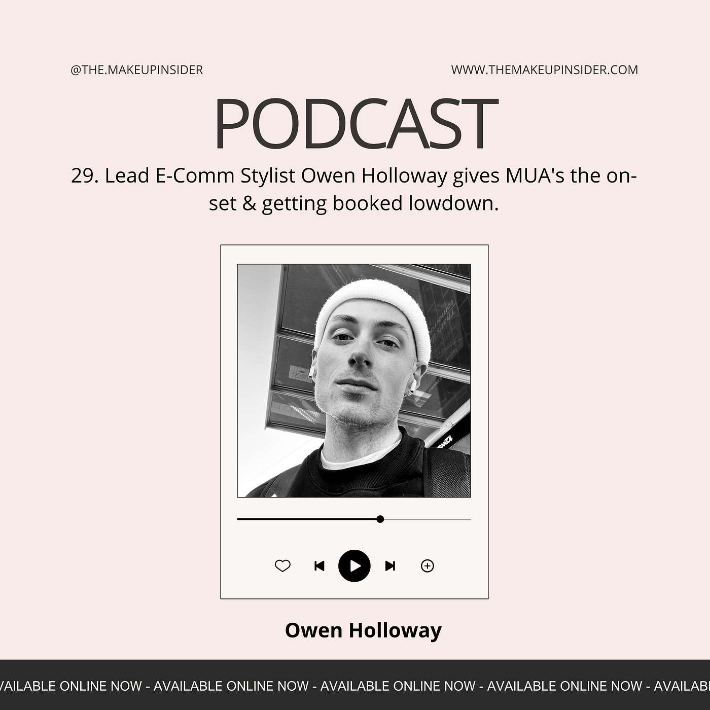Lead E-Comm Stylist Owen Holloway gives MUA's the on-set & getting booked lowdown.