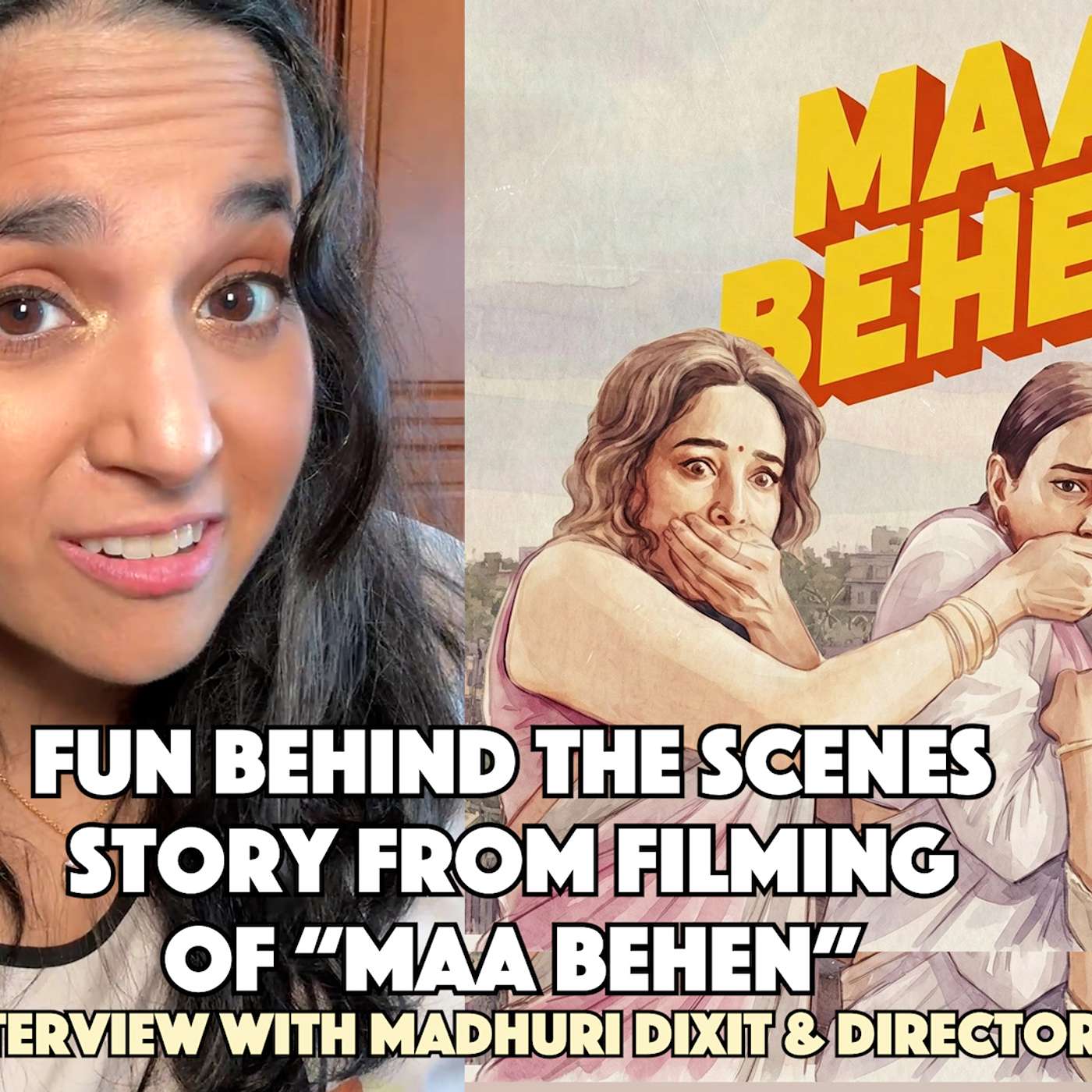 Behind The Scene Stories From "Maa Behen" Netflix With Madhuri Dixit episode artwork