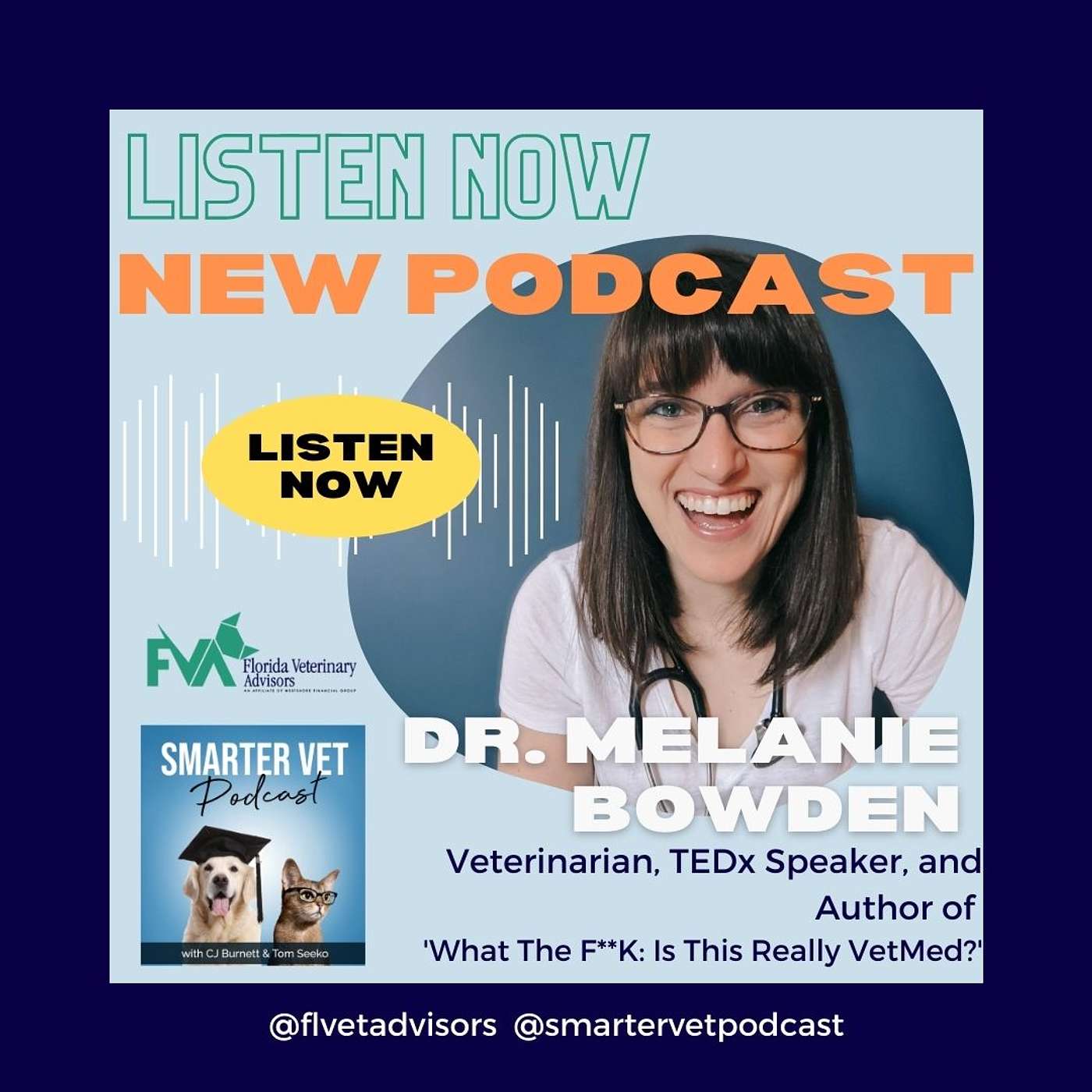 Interview - Dr. Melanie Bowden, Flipping Vet Medicine Upside Down