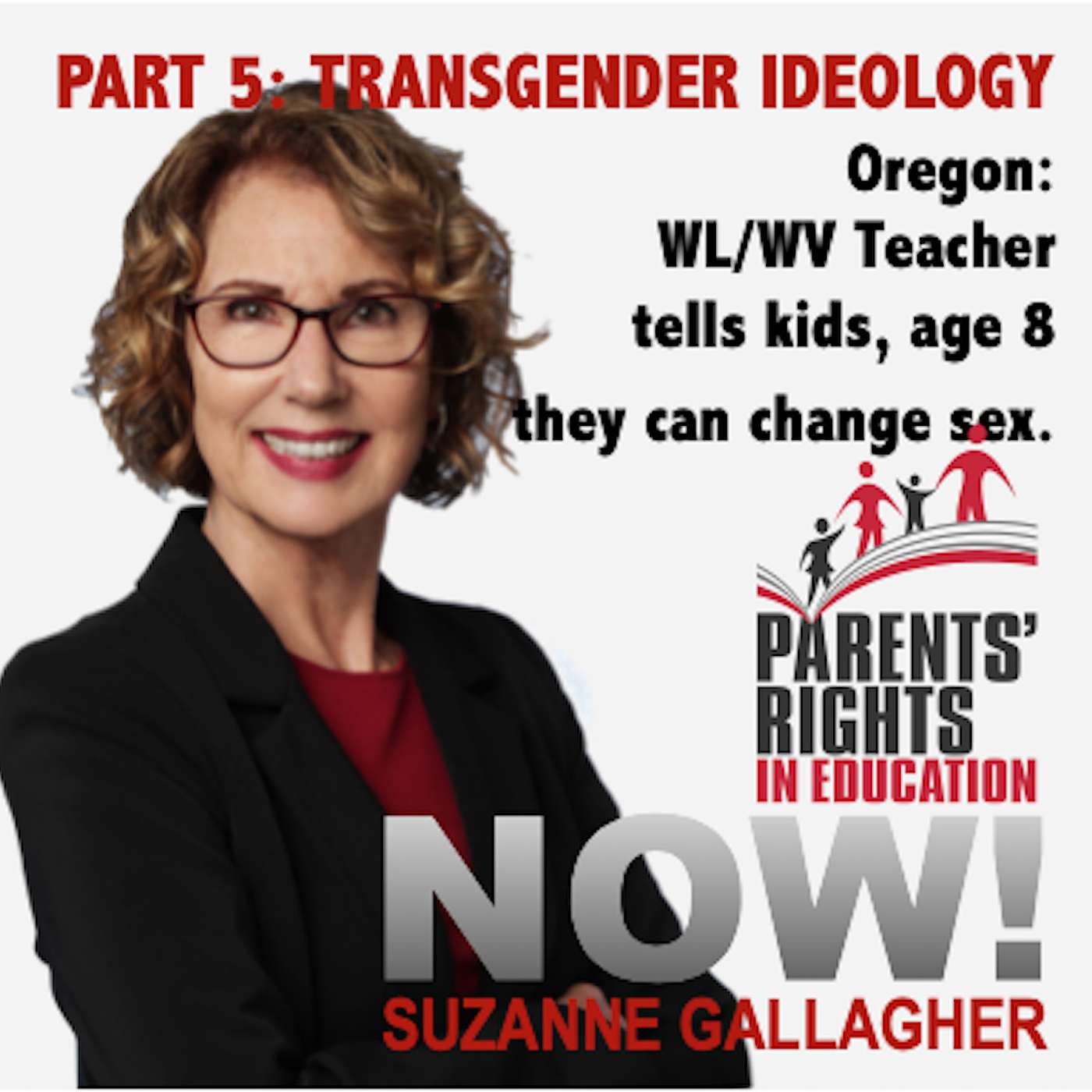 PART 5: Transgender Ideology and Your Public Schools, Without Parental Notification, Teacher tells 8 year old students they can change sex.