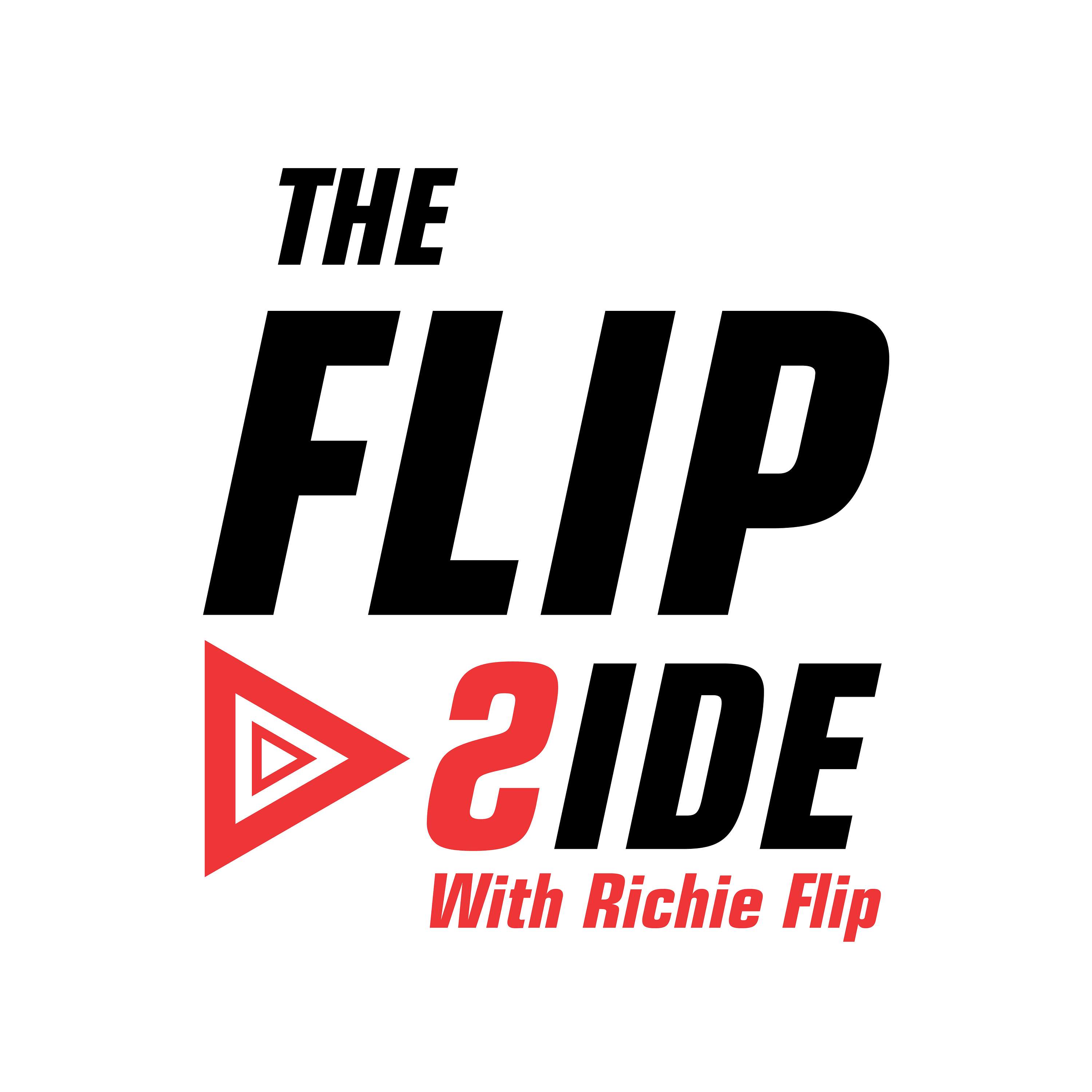 The Flip Side With Richie Flip - A podcast about stuff