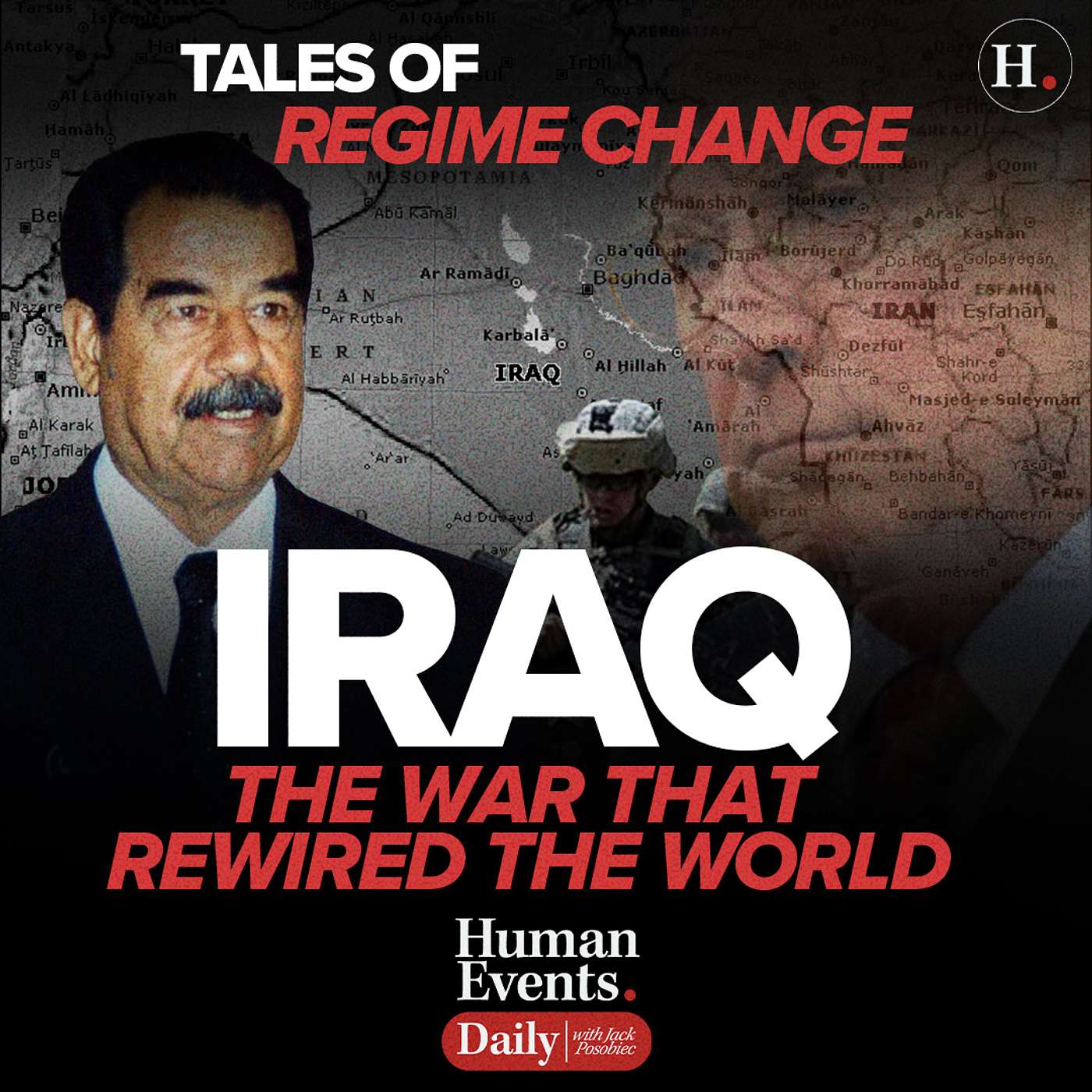 Tales of Regime Change: Iraq — The War That Rewired The World
