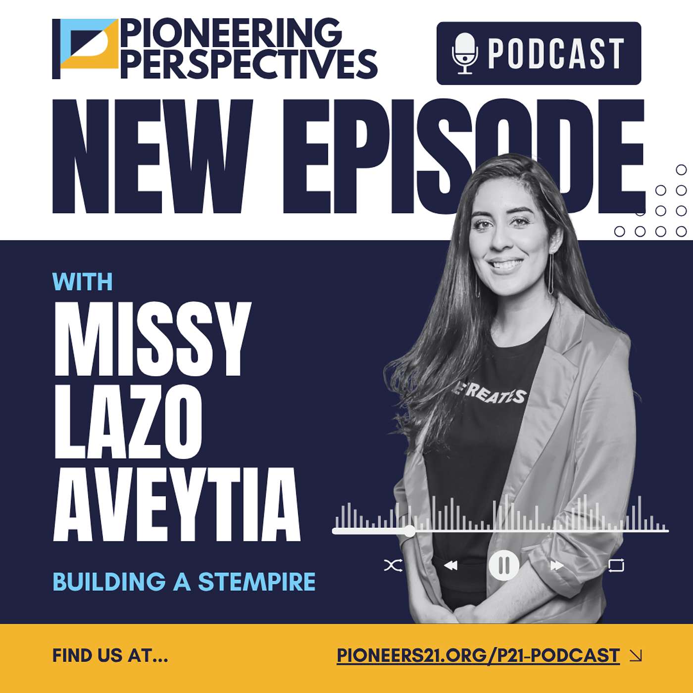 Building a STEMpire with Missy Lazo Aveytia episode artwork