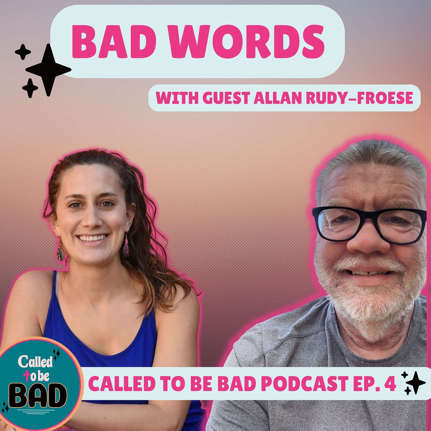 Called to be Bad