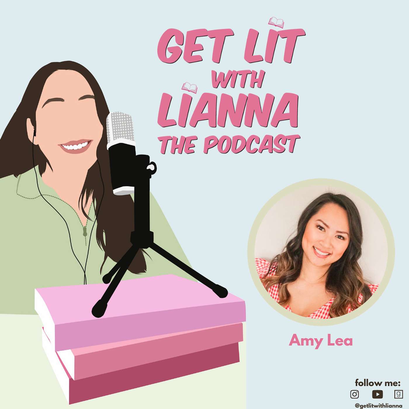 Get Lit With Lianna: The Podcast