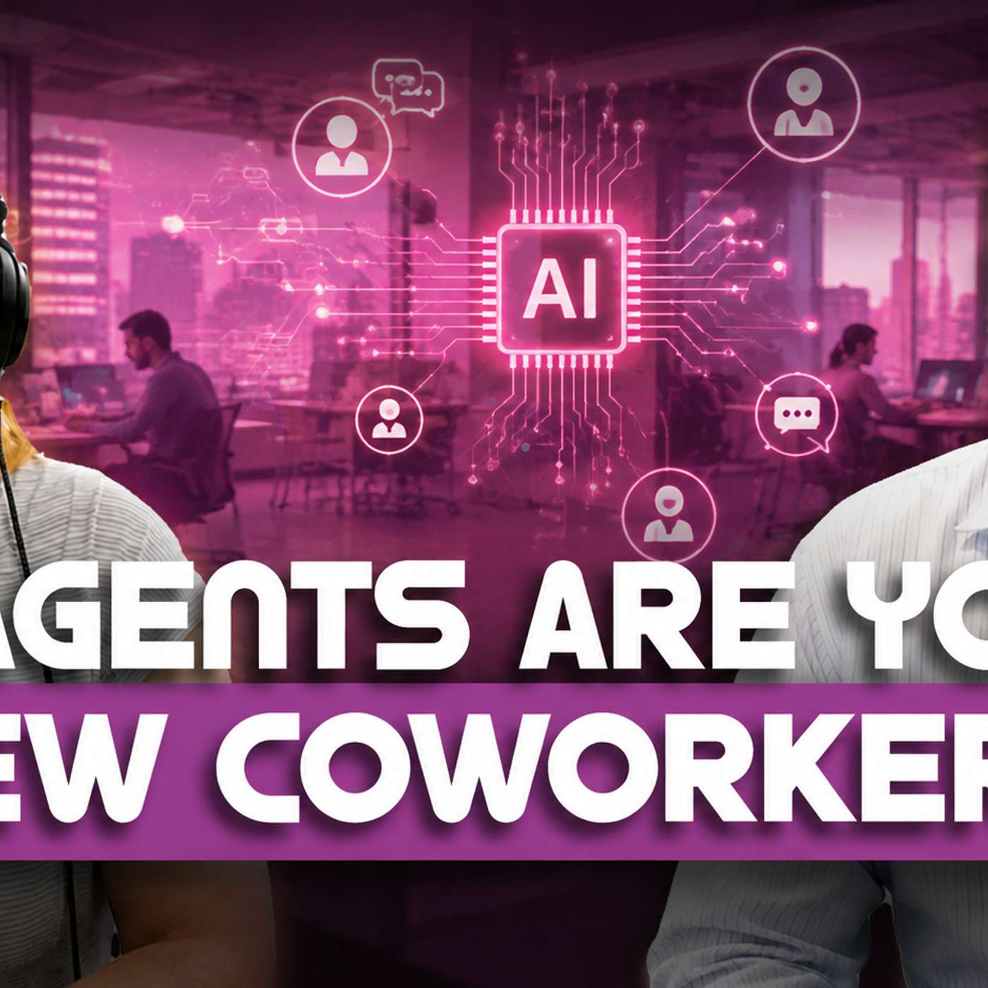 How AI Will Make Offices More Human featuring Bob Cicero episode artwork