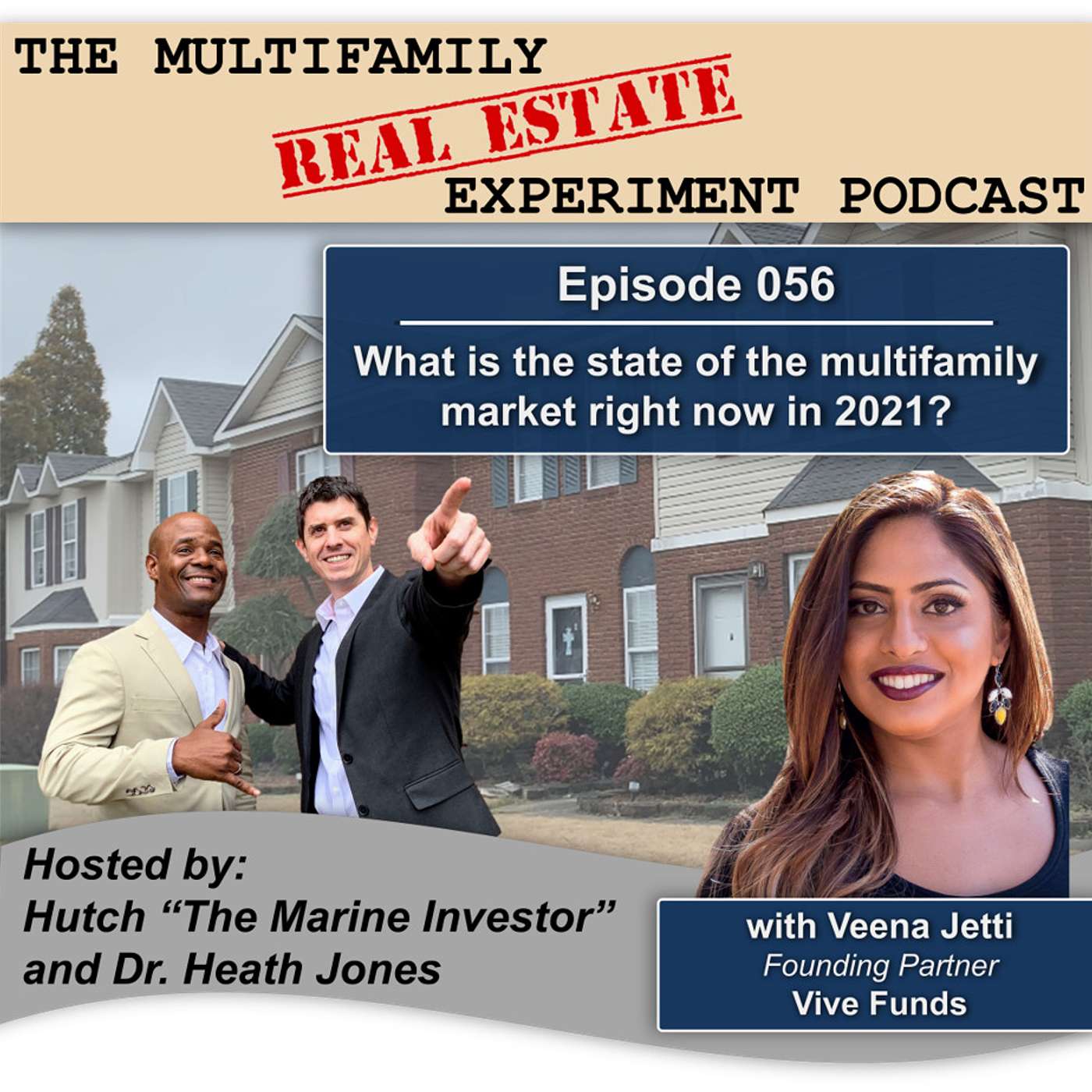 The Multifamily Real Estate Experiment Podcast