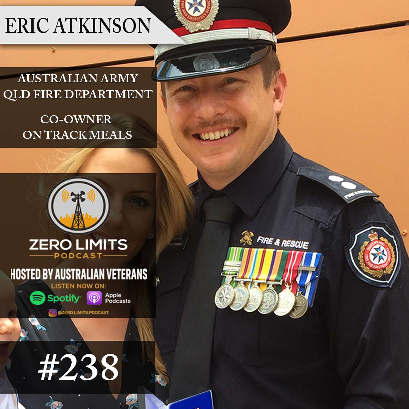 Ep. 238 Eric Atkinson Australian Army - Queensland Fire Department - Co-Owner On Track Meals