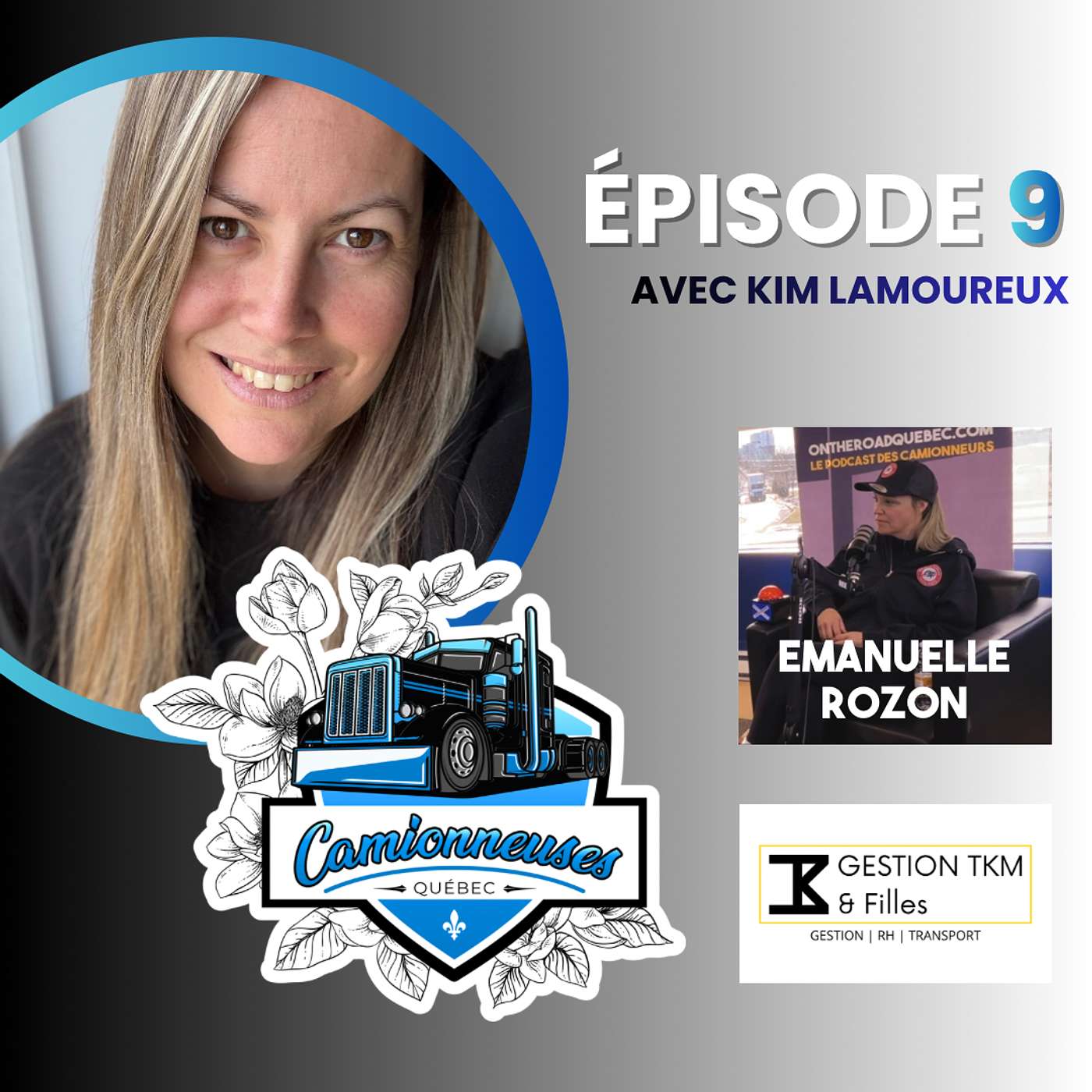🎙️Épisode 9 - Camionneuses Québec - Avec Emanuelle Rozon de l’entreprise Pièces de Camion ER episode artwork