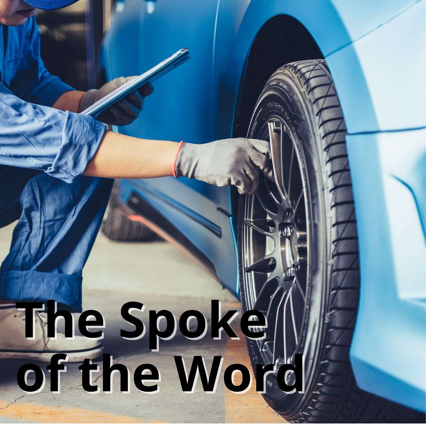 The Spoke of the Word