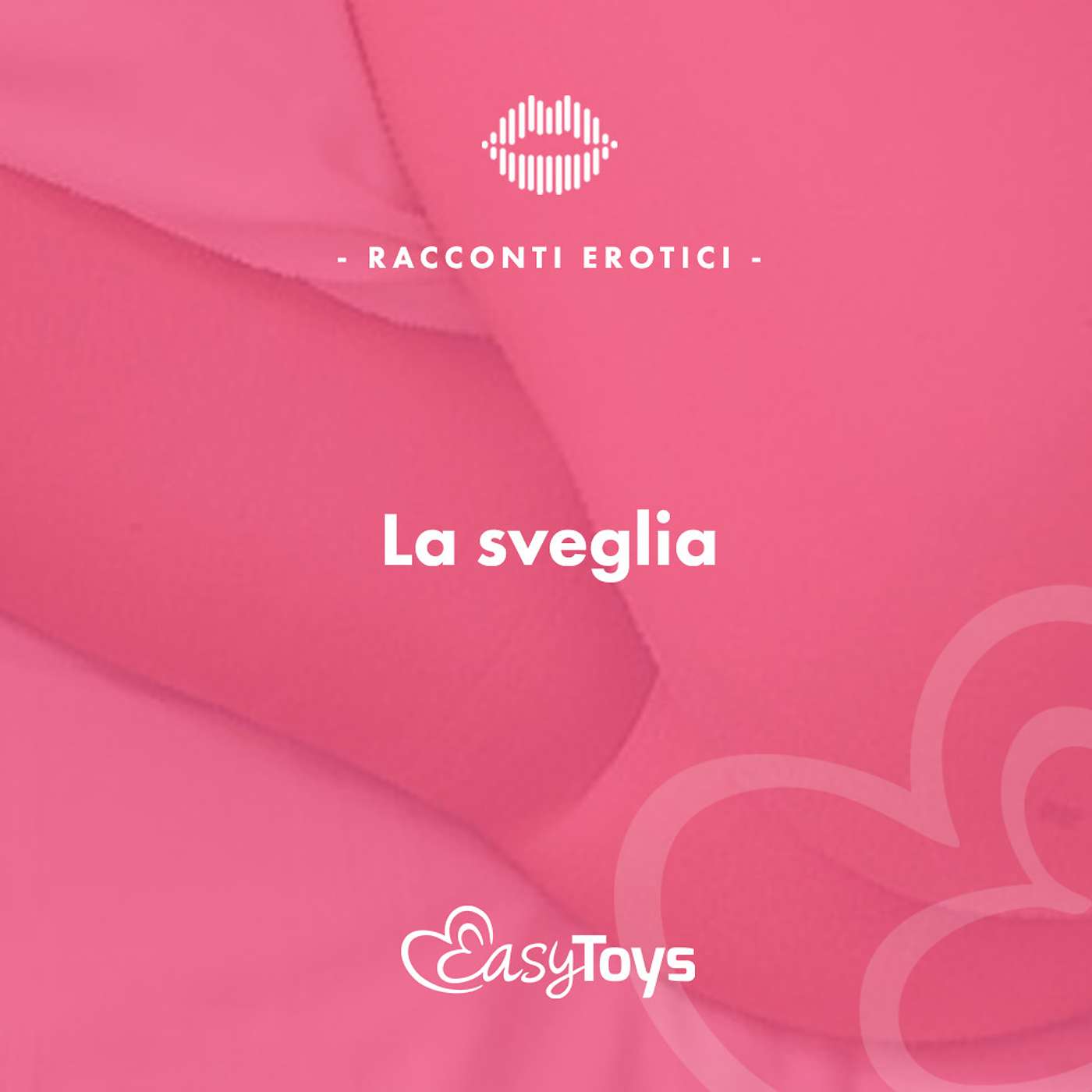 Storia erotica – La Sveglia