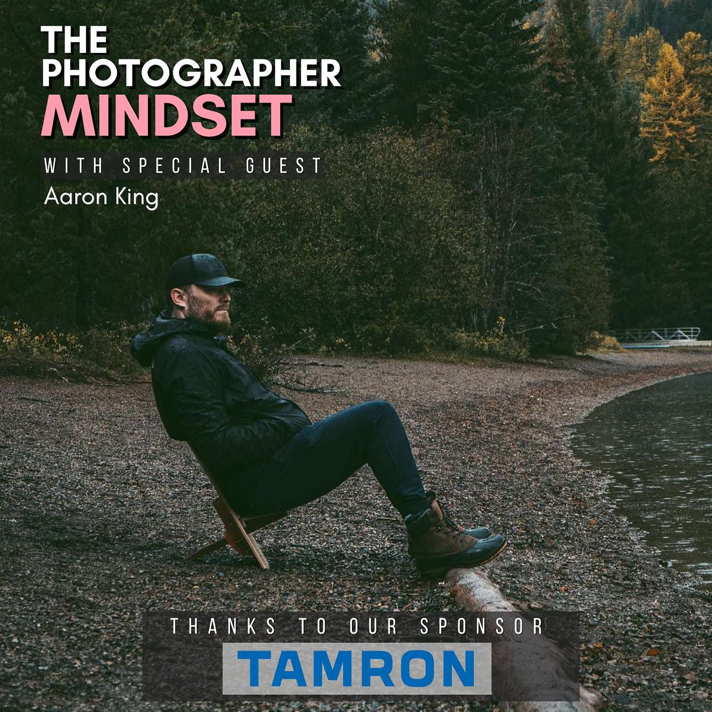 The Photographer Mindset