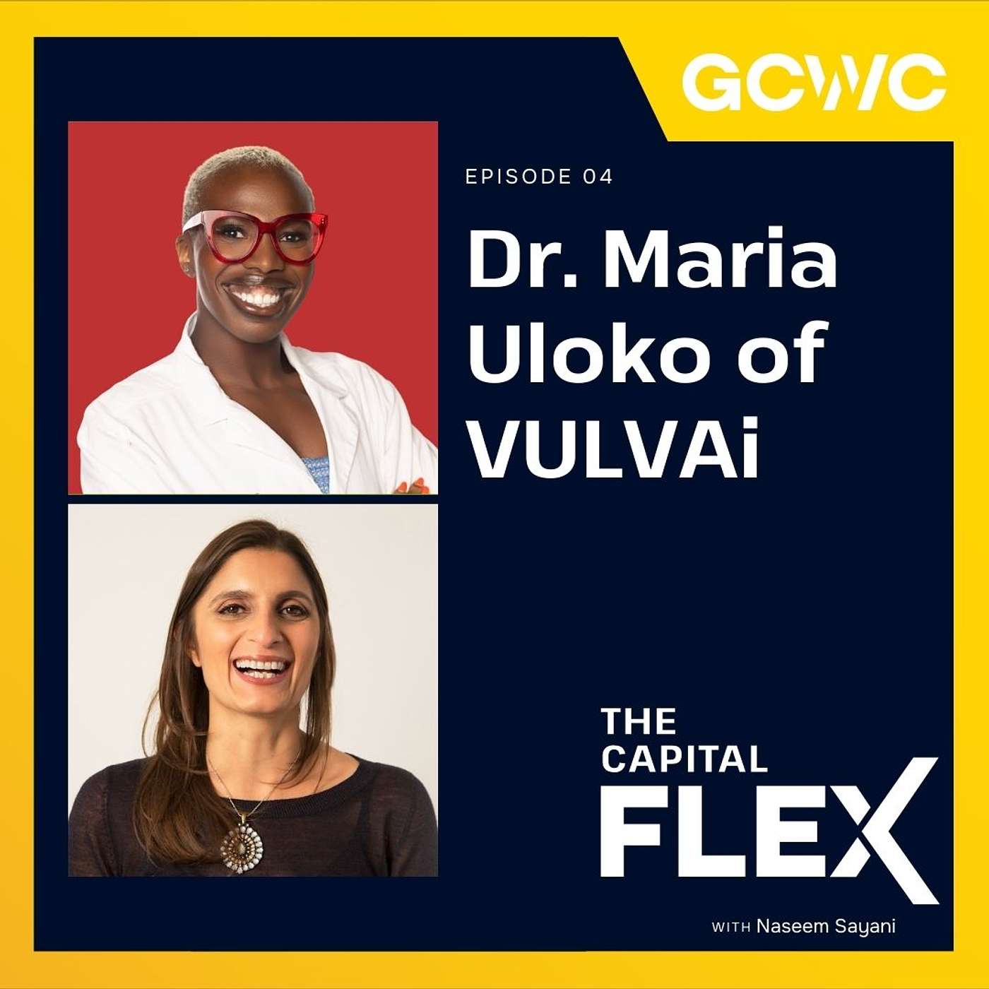 S1EP04 - Who You Take Advice From is Critical with Dr. Maria Uloko of VULVAi