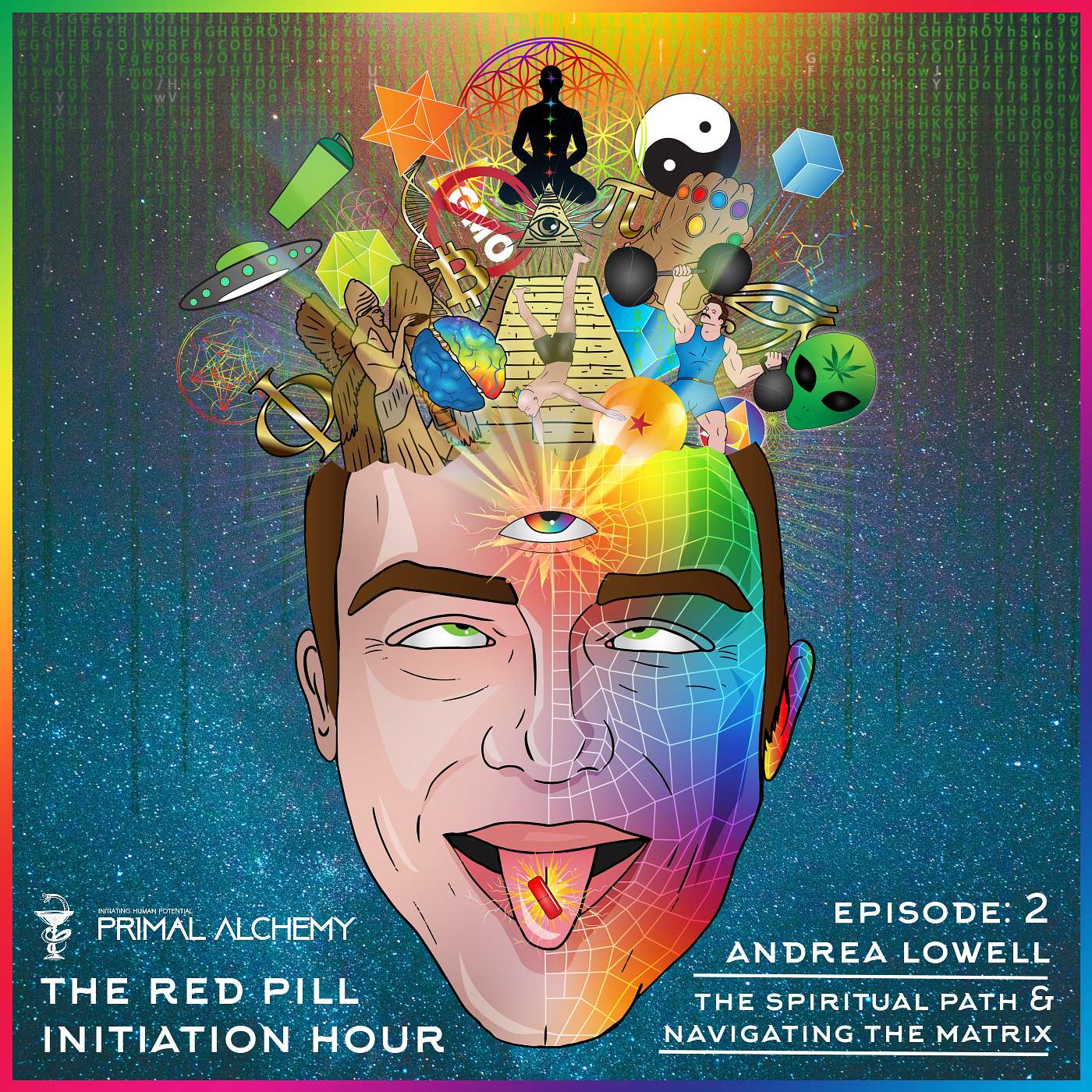 Ep 2 - Andrea Lowell - The Spiritual Path & Navigating The Matrix