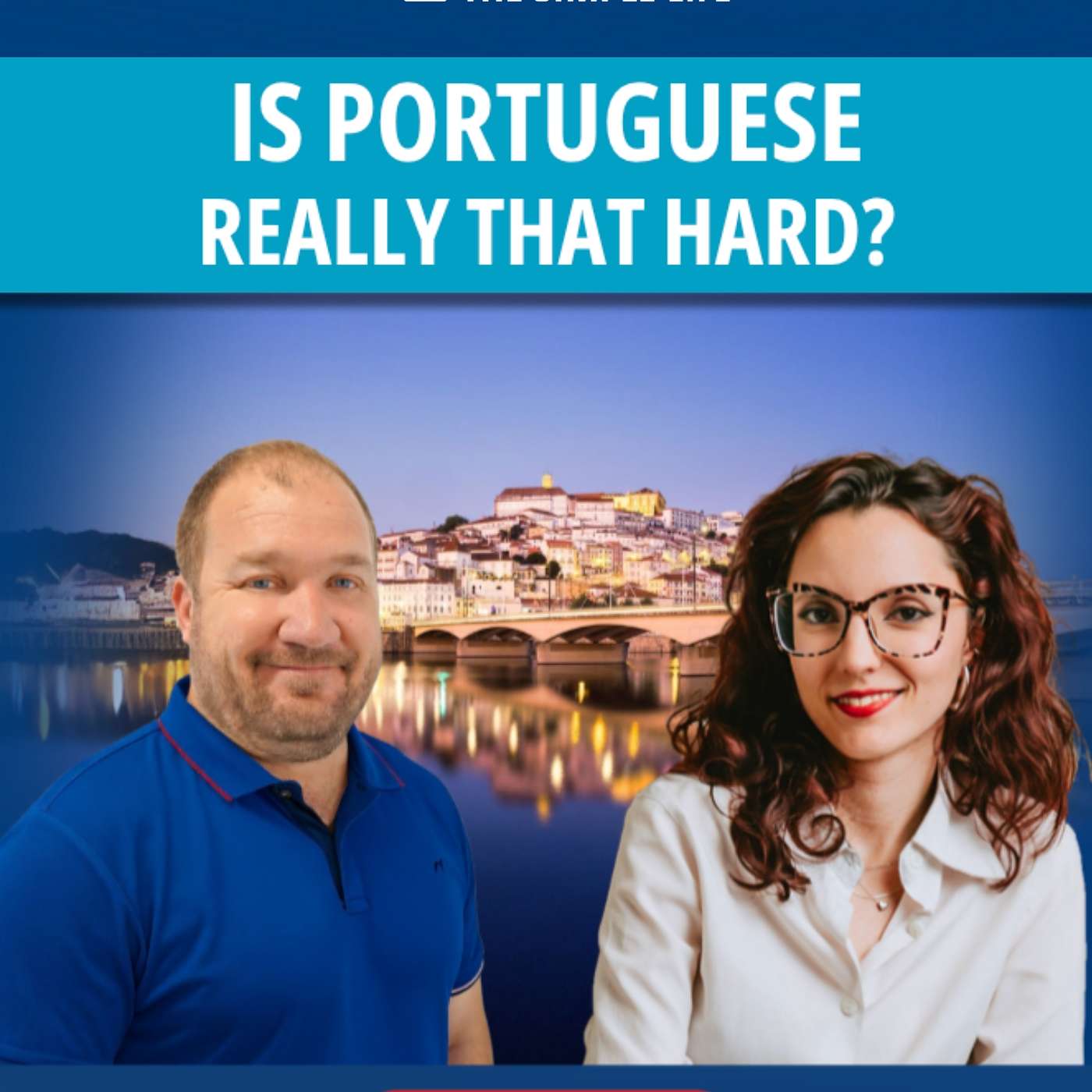 Portugal - The Simple Life