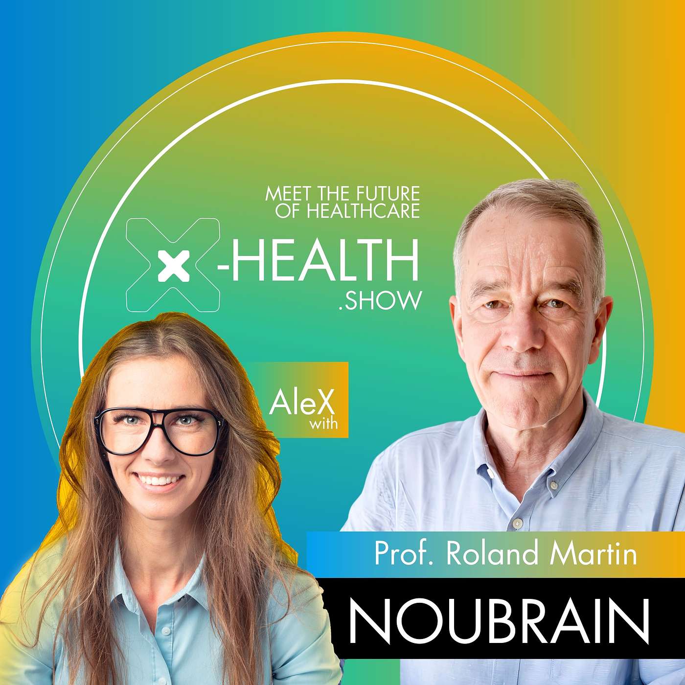X-Health.show - meet the future of healthcare
