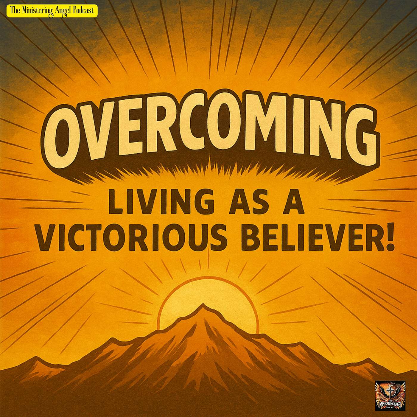 Overcoming : Living as a Victorious Believer