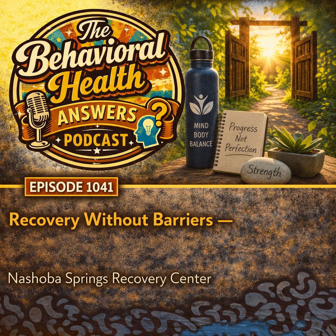 Episode 1041: Recovery Without Barriers | Nashoba Springs Recovery Center episode artwork