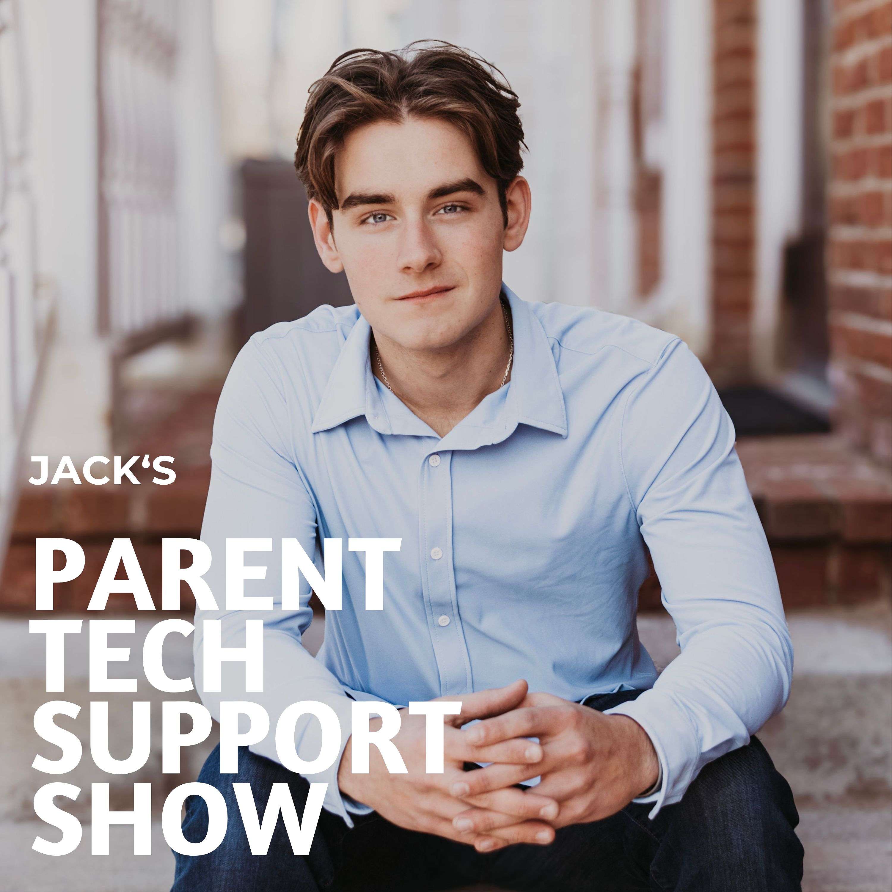 Jack\'s Parent Tech Support Show