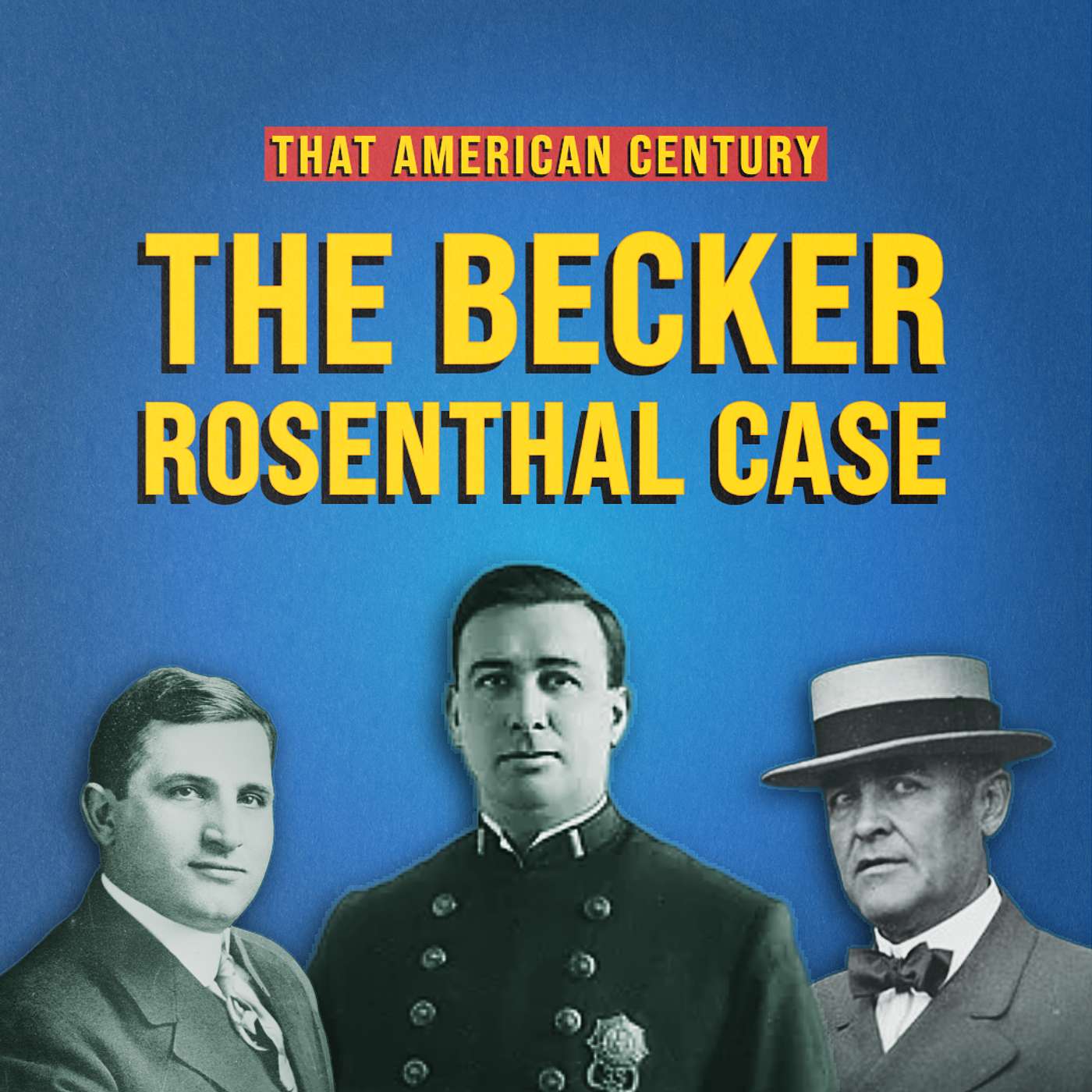 The Becker-Rosenthal Case | Ep 12 episode artwork